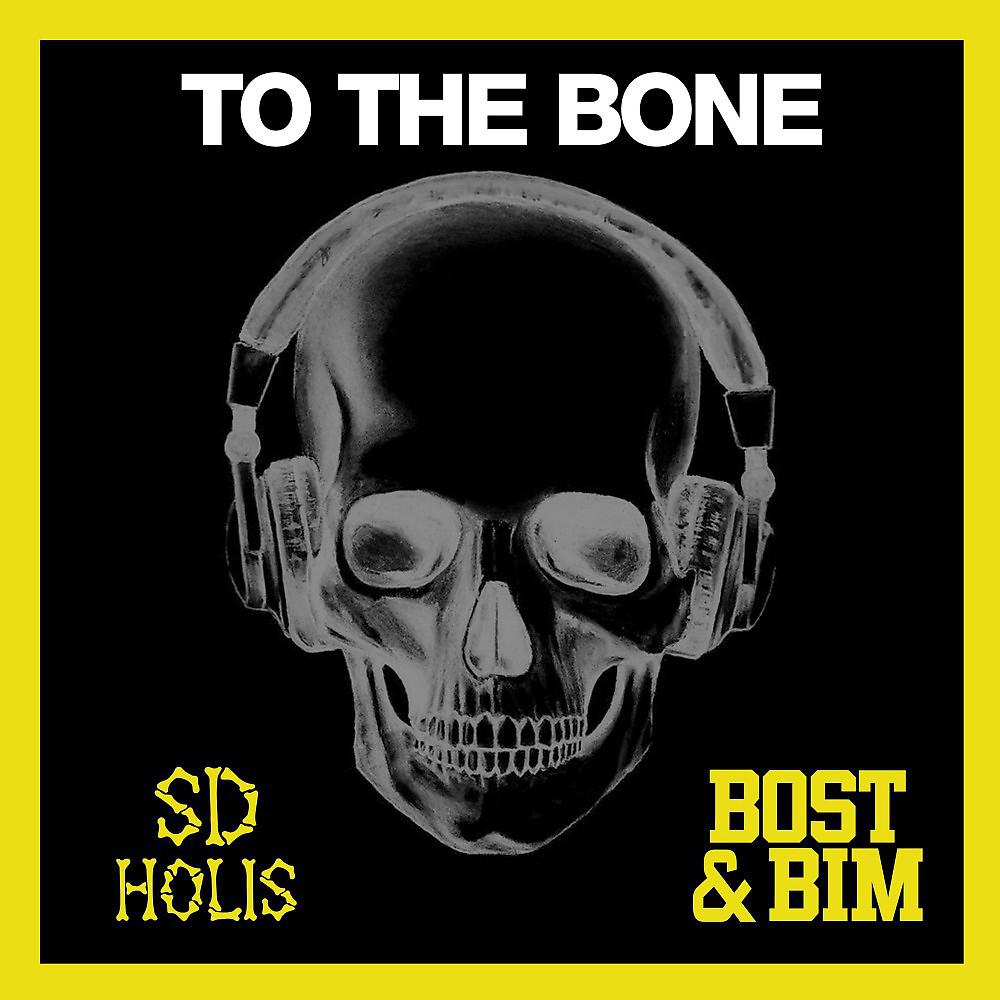 Постер альбома To the Bone