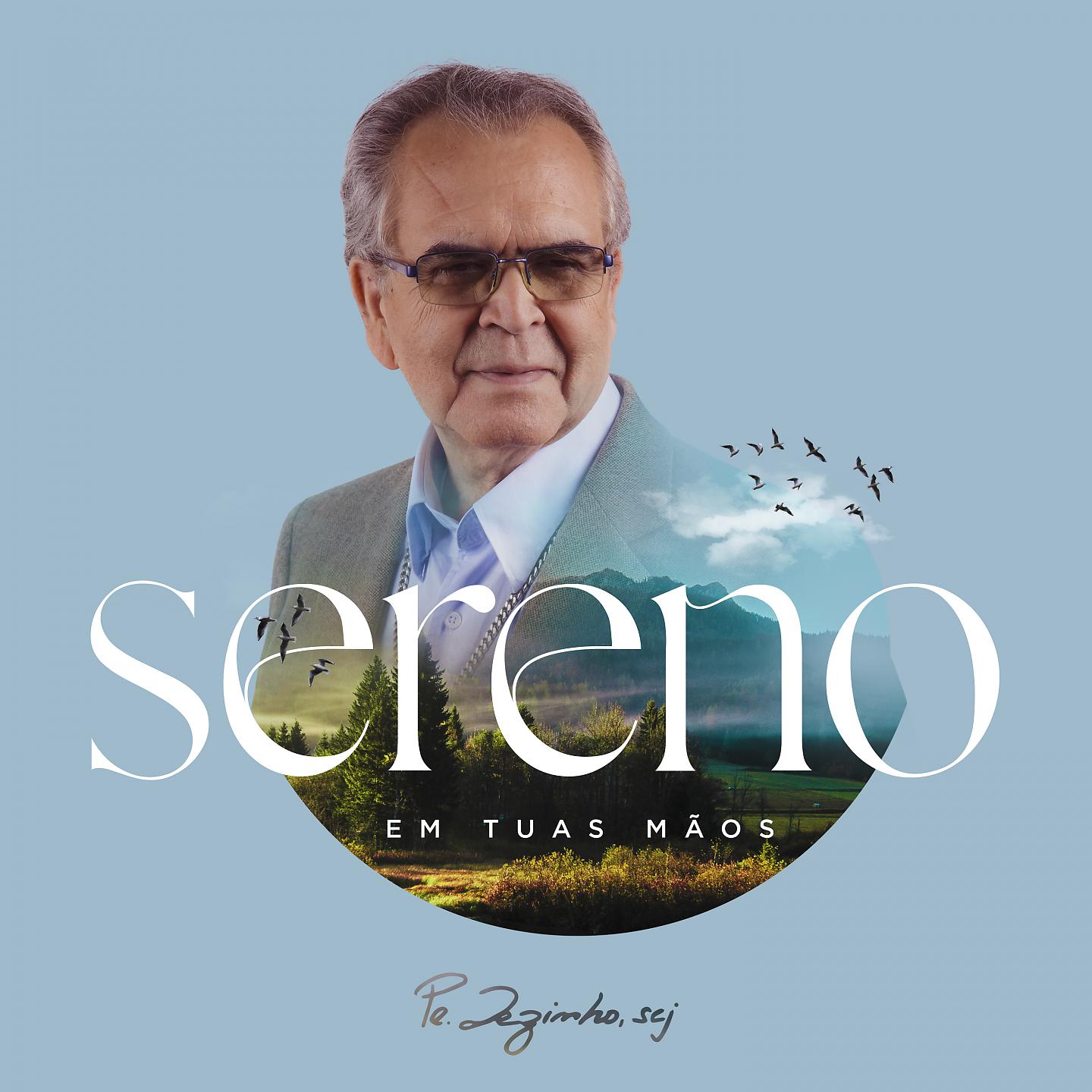 Постер альбома Sereno em tuas mãos