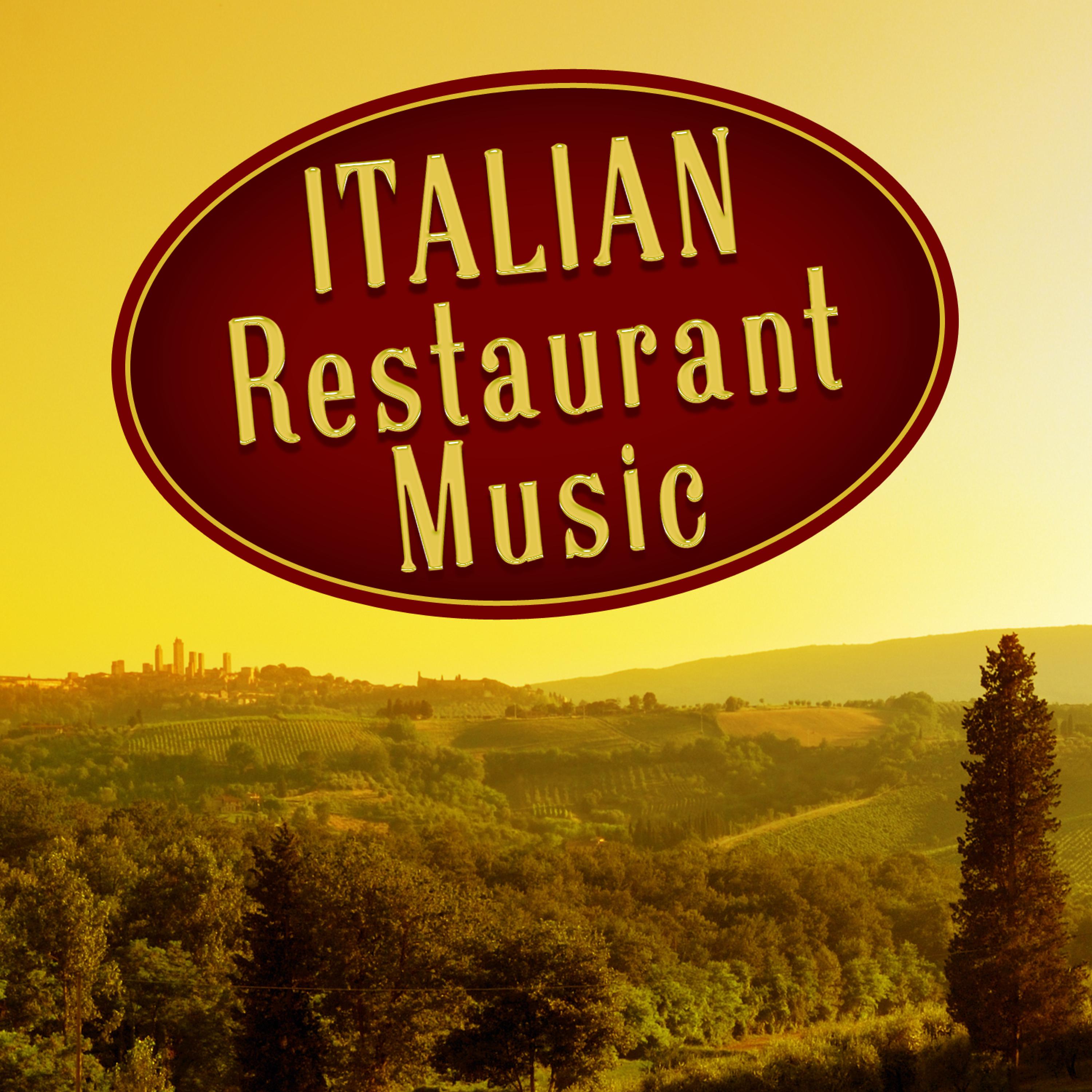 Постер альбома Italian Restaurant Music
