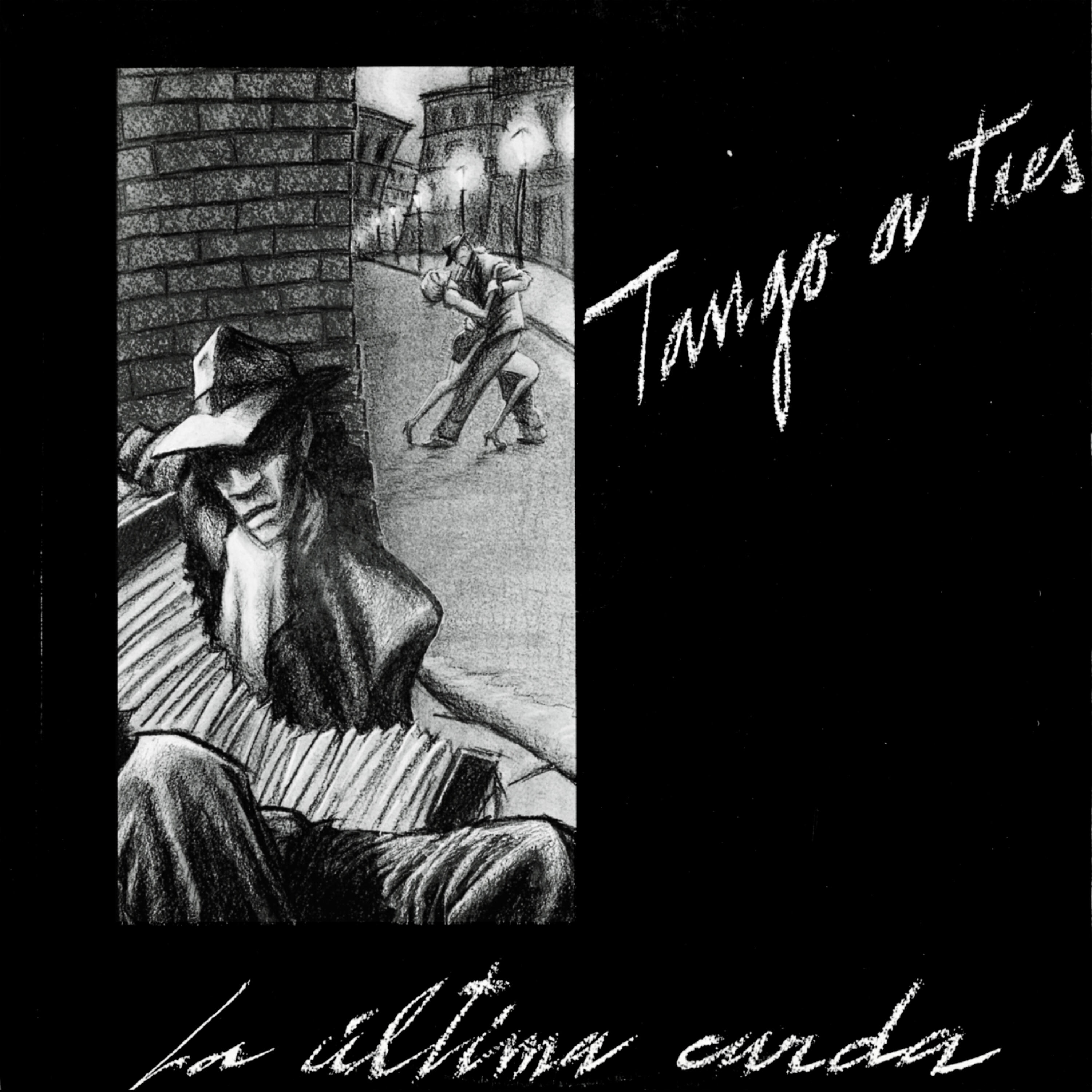 Tango a Tres - De Mi Barrio... [Original Sound Restored from Vinyl]