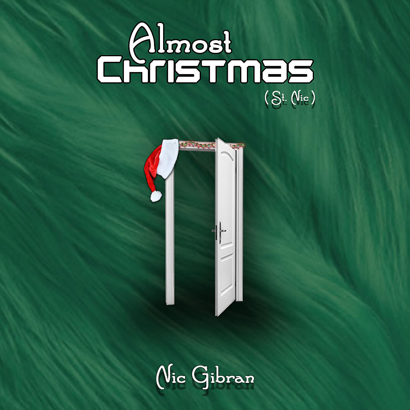 Nic Gibran - Almost Christmas (St. Nic)