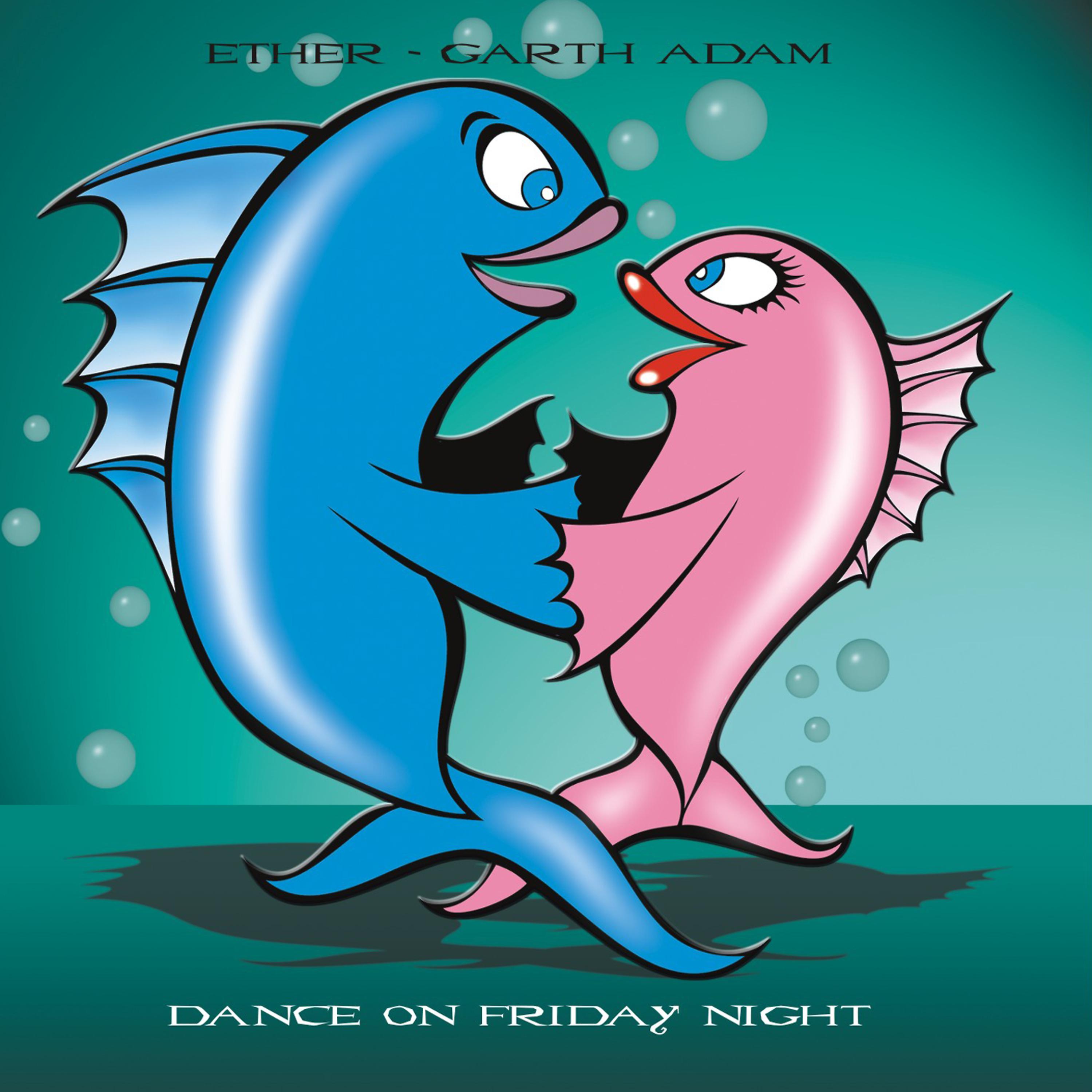 Постер альбома Dance On Friday Night