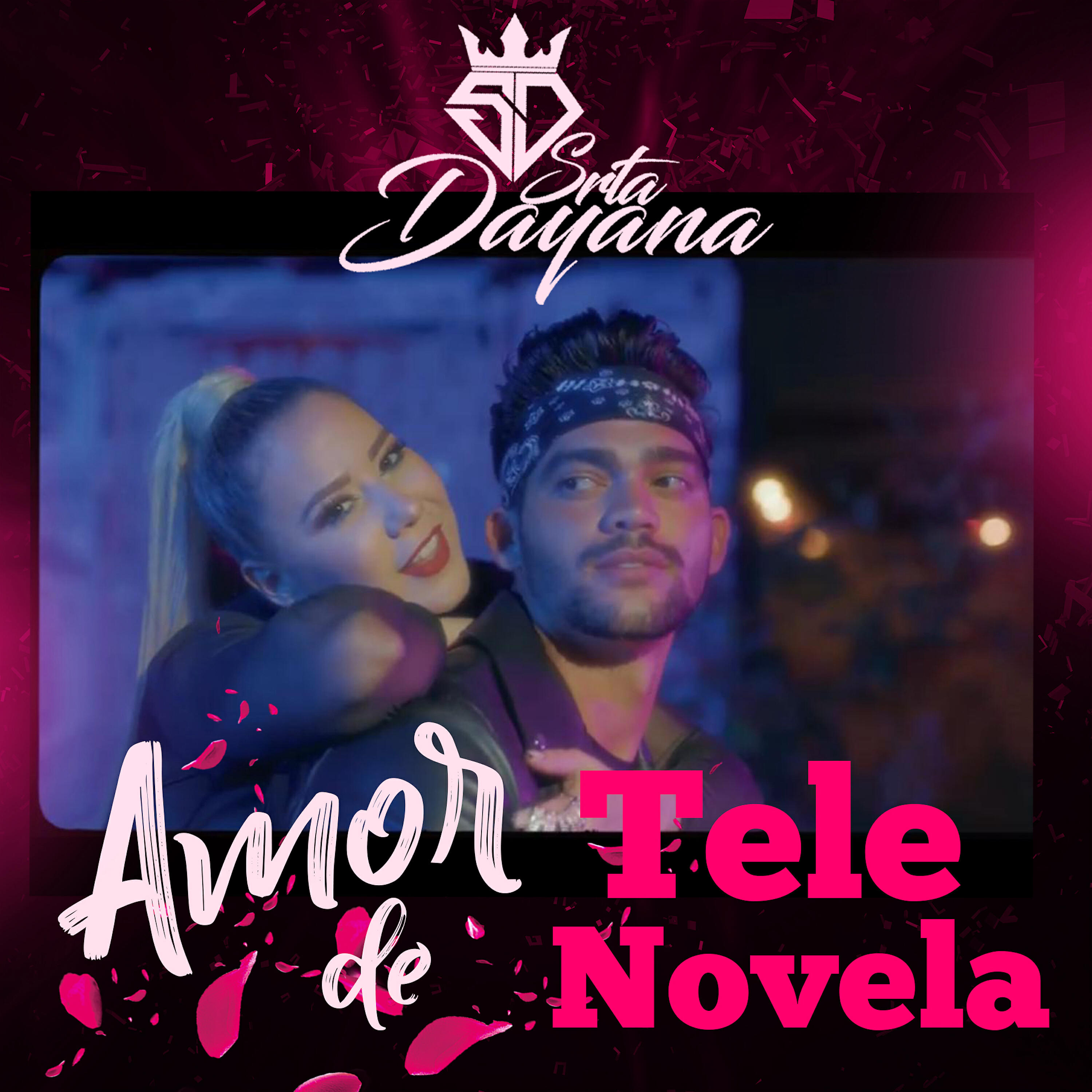 Srta. Dayana - Amor de Telenovela