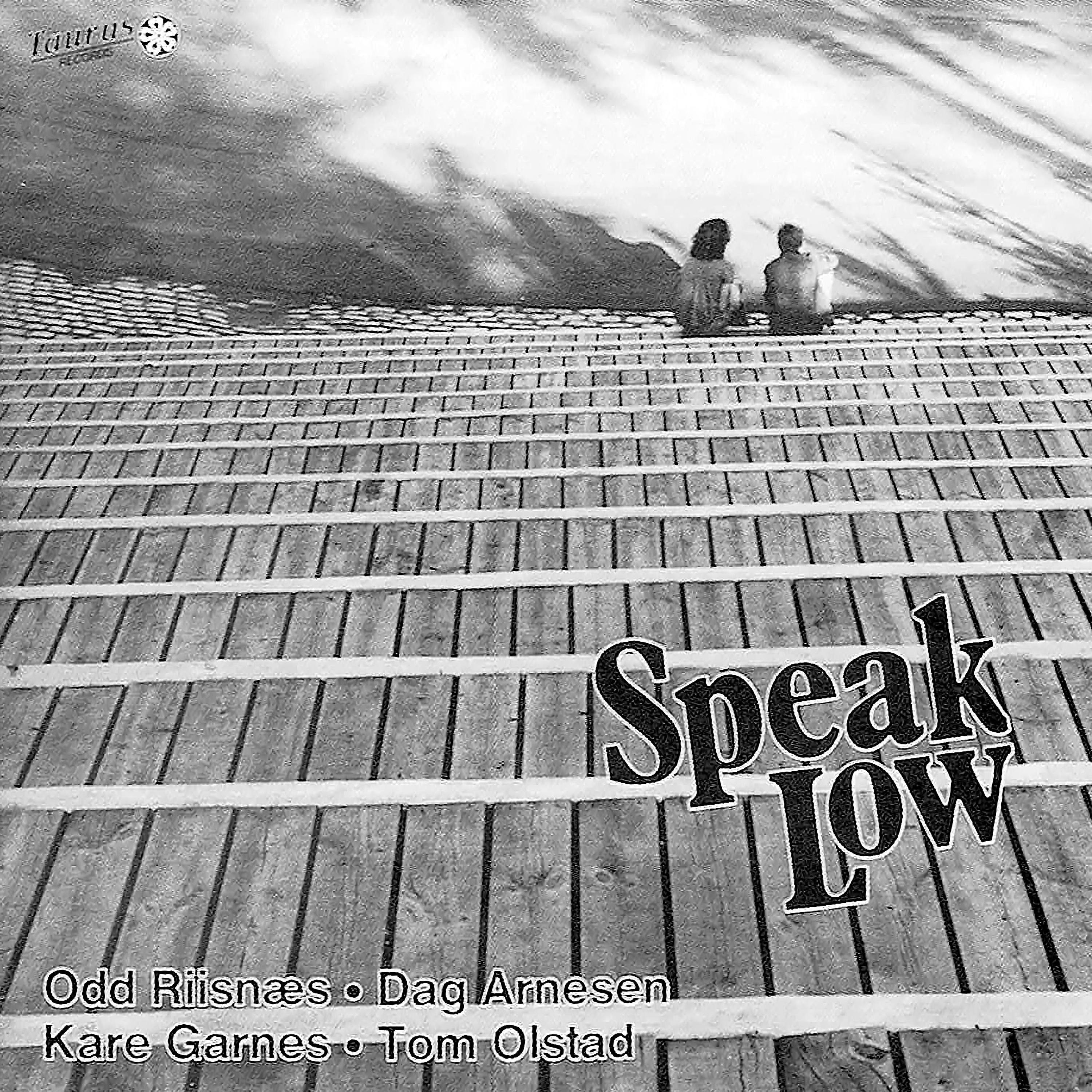 Постер альбома Speak Low