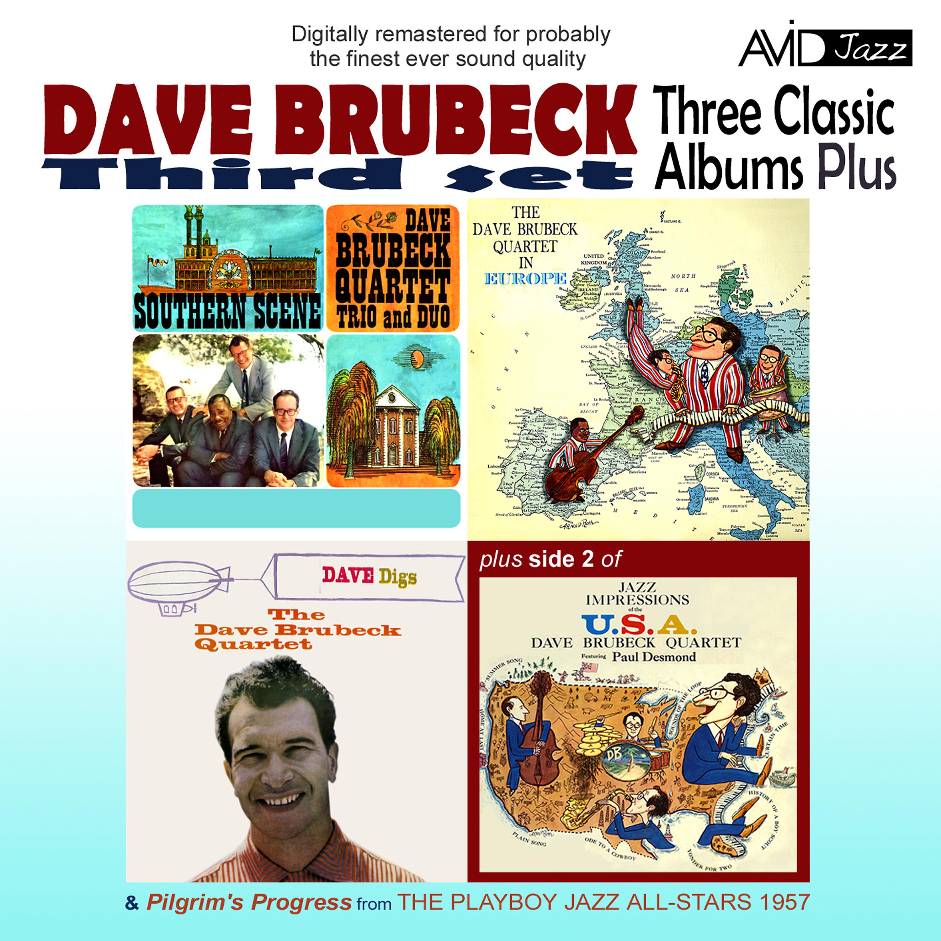 Постер альбома Three Classic Albums Plus (Dave Digs / Southern Scene / The Dave Brubeck Quartet In Europe) (Digitally Remastered)