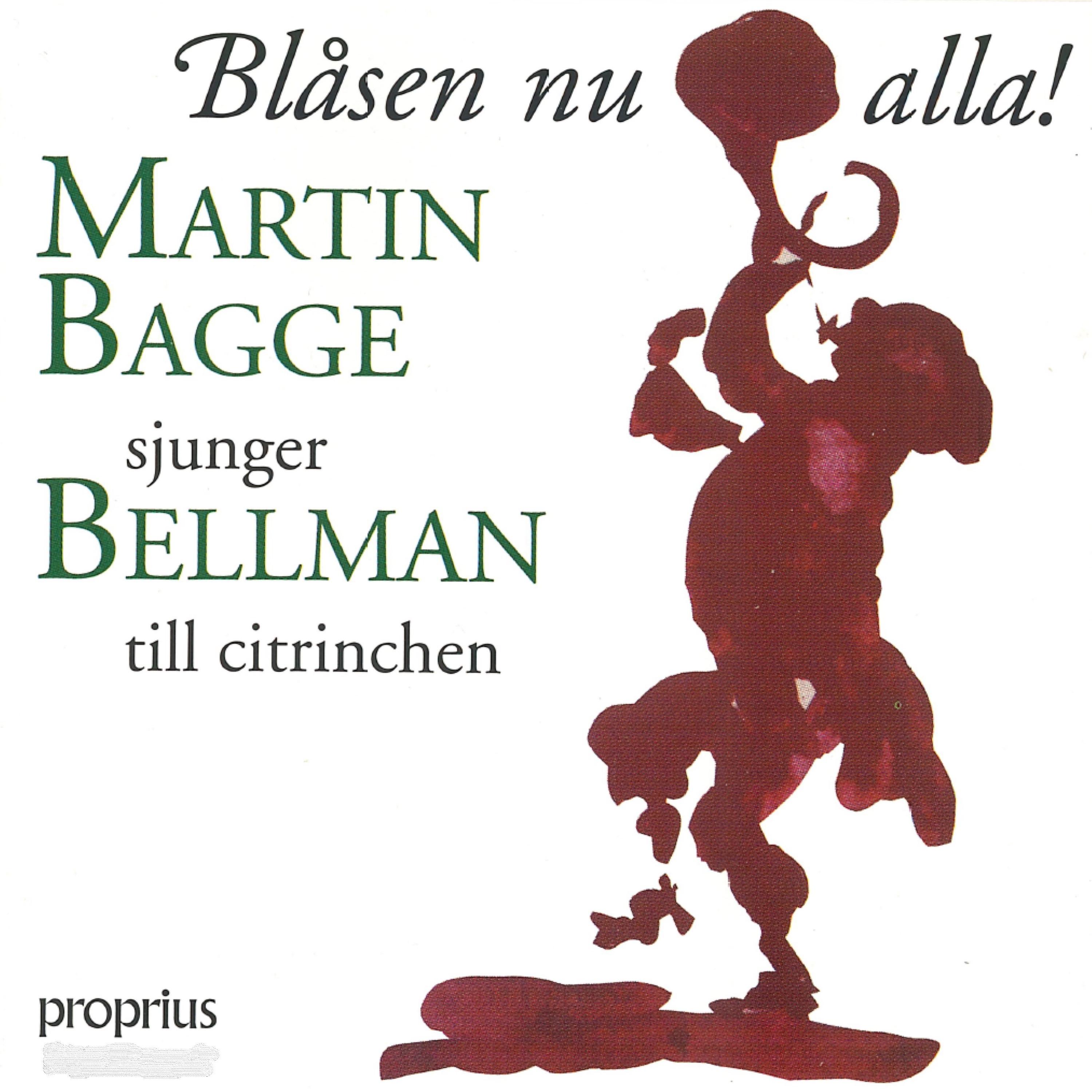 Постер альбома Blåsen nu alla! Martin Bagge sjunger Bellman till citrinchen