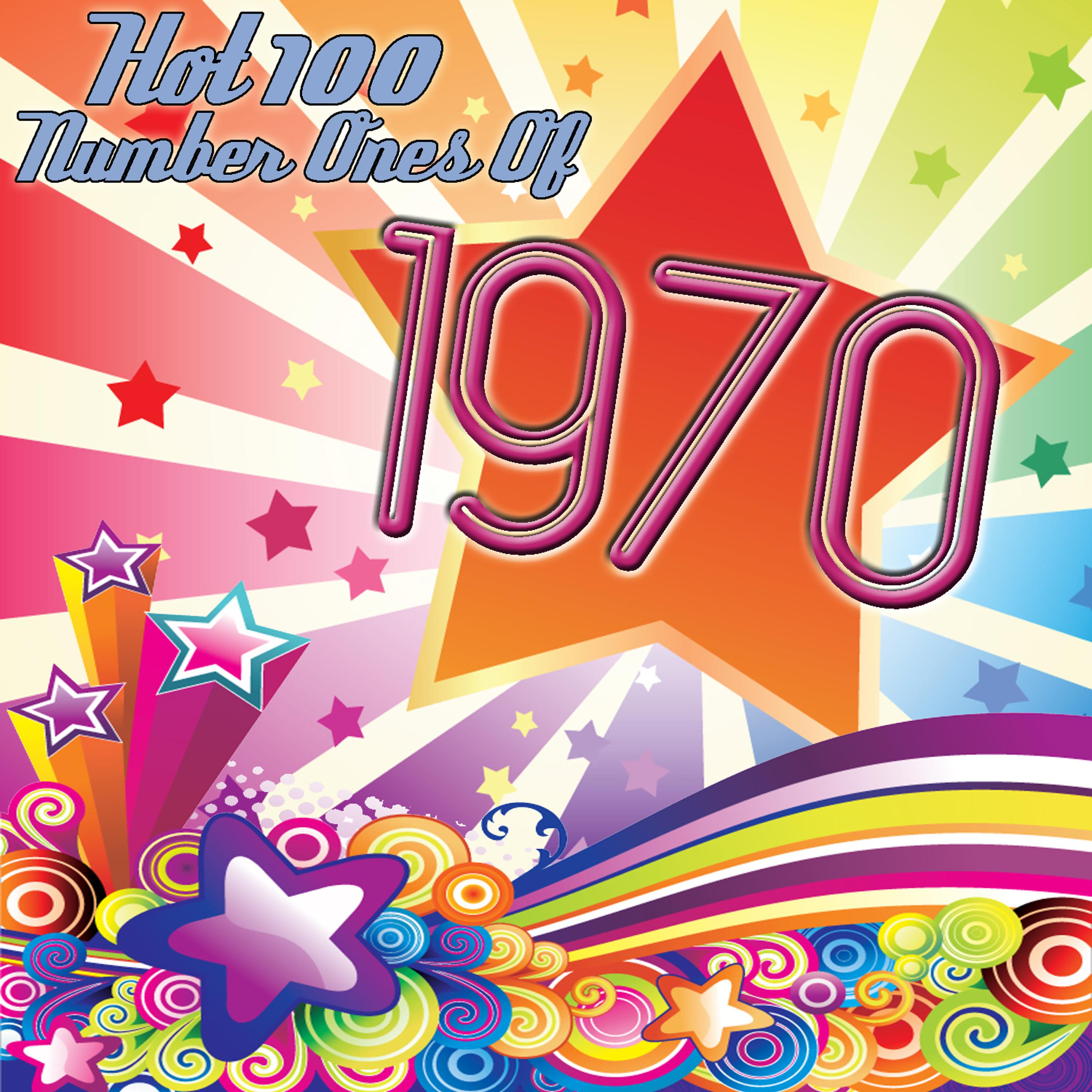 Постер альбома Hot 100 Number Ones Of 1970