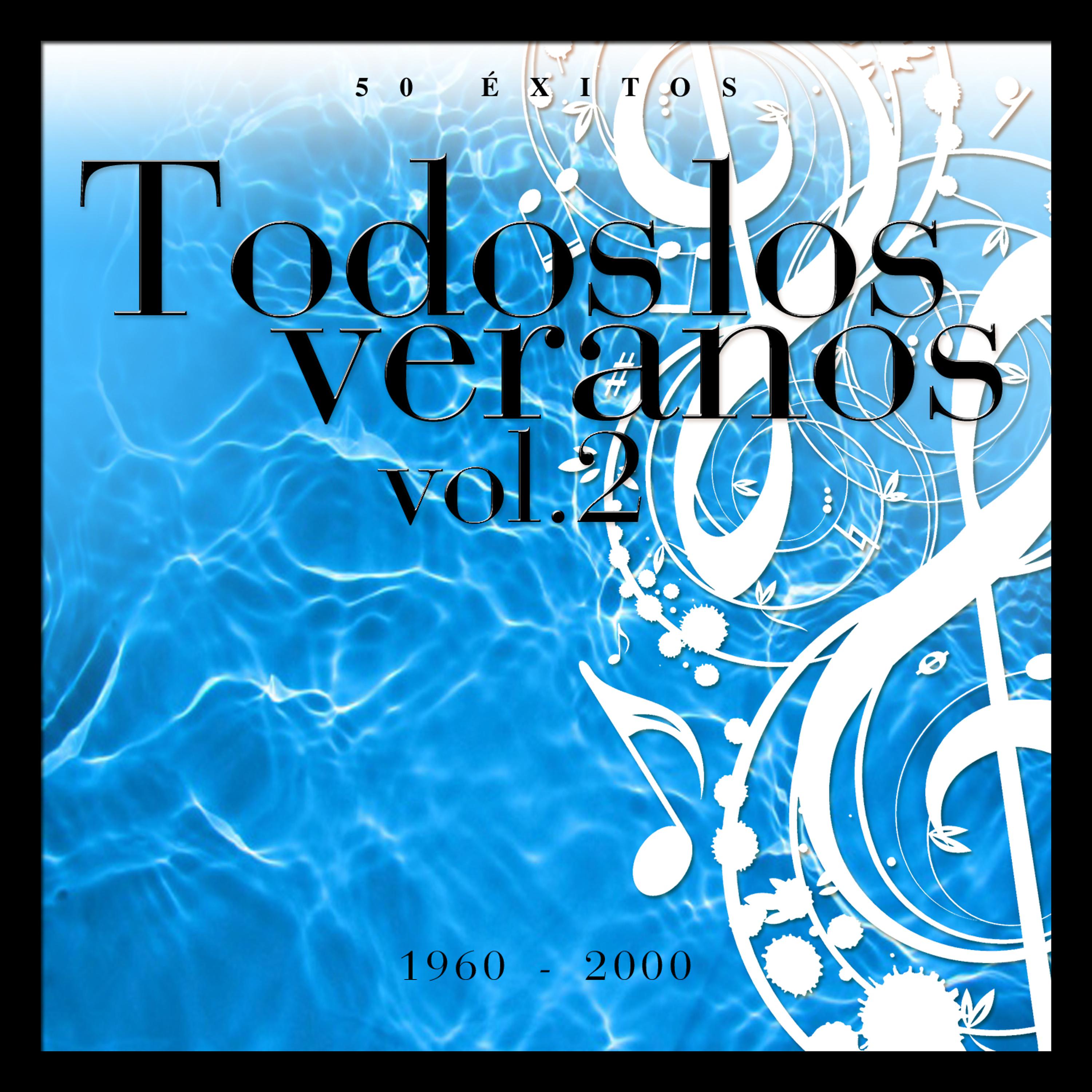 Постер альбома Todos los Veranos Vol.2