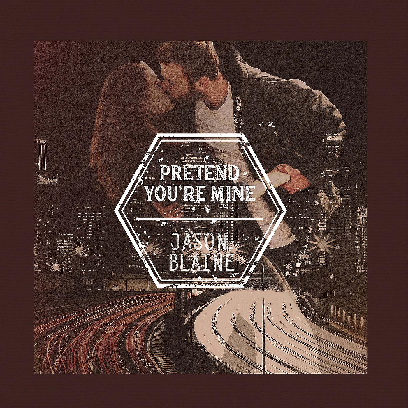 Постер альбома Pretend You're Mine