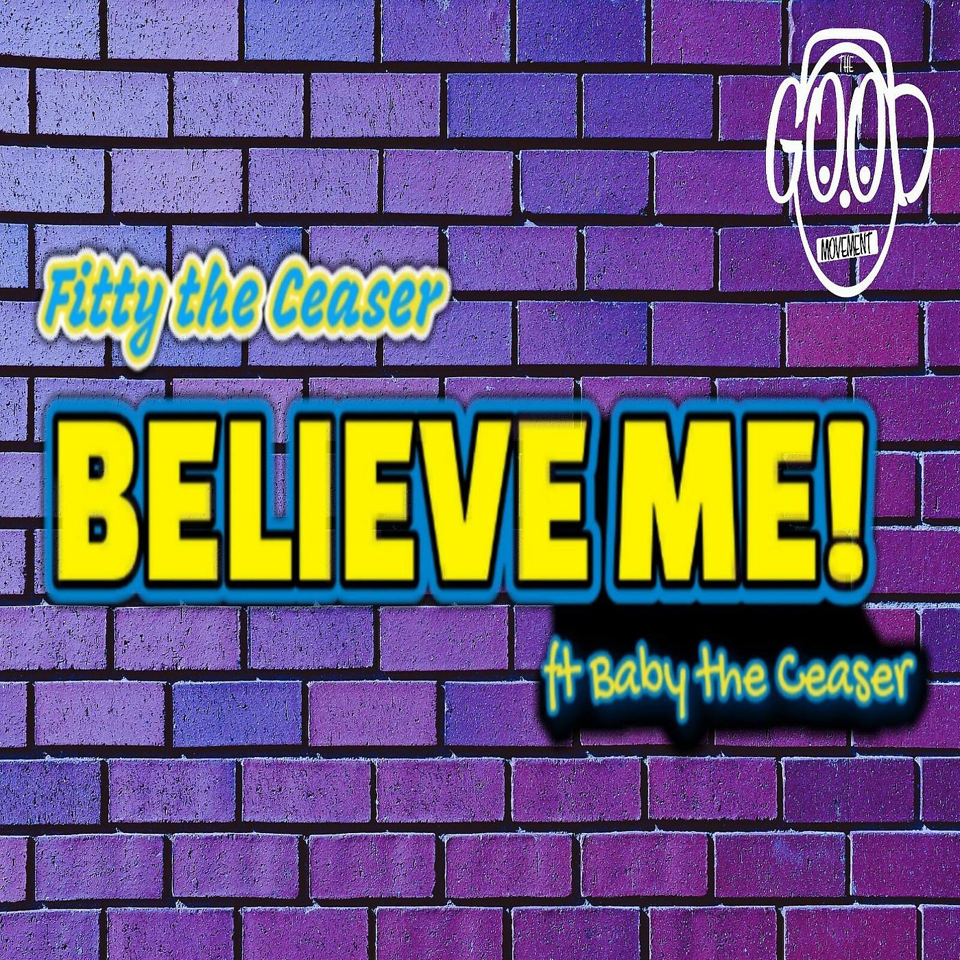 Постер альбома Believe Me!