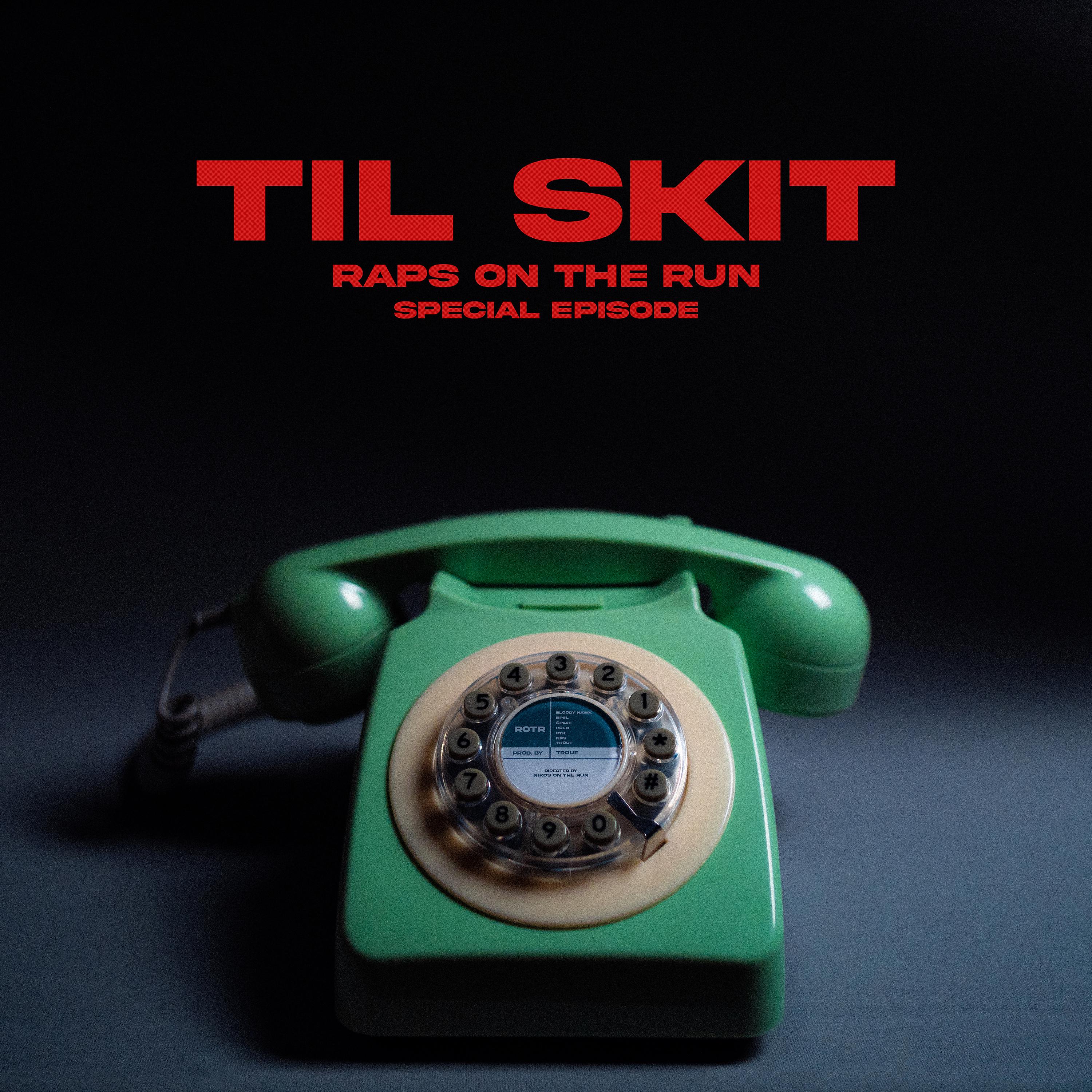 Постер альбома TIL SKIT | Special Episode