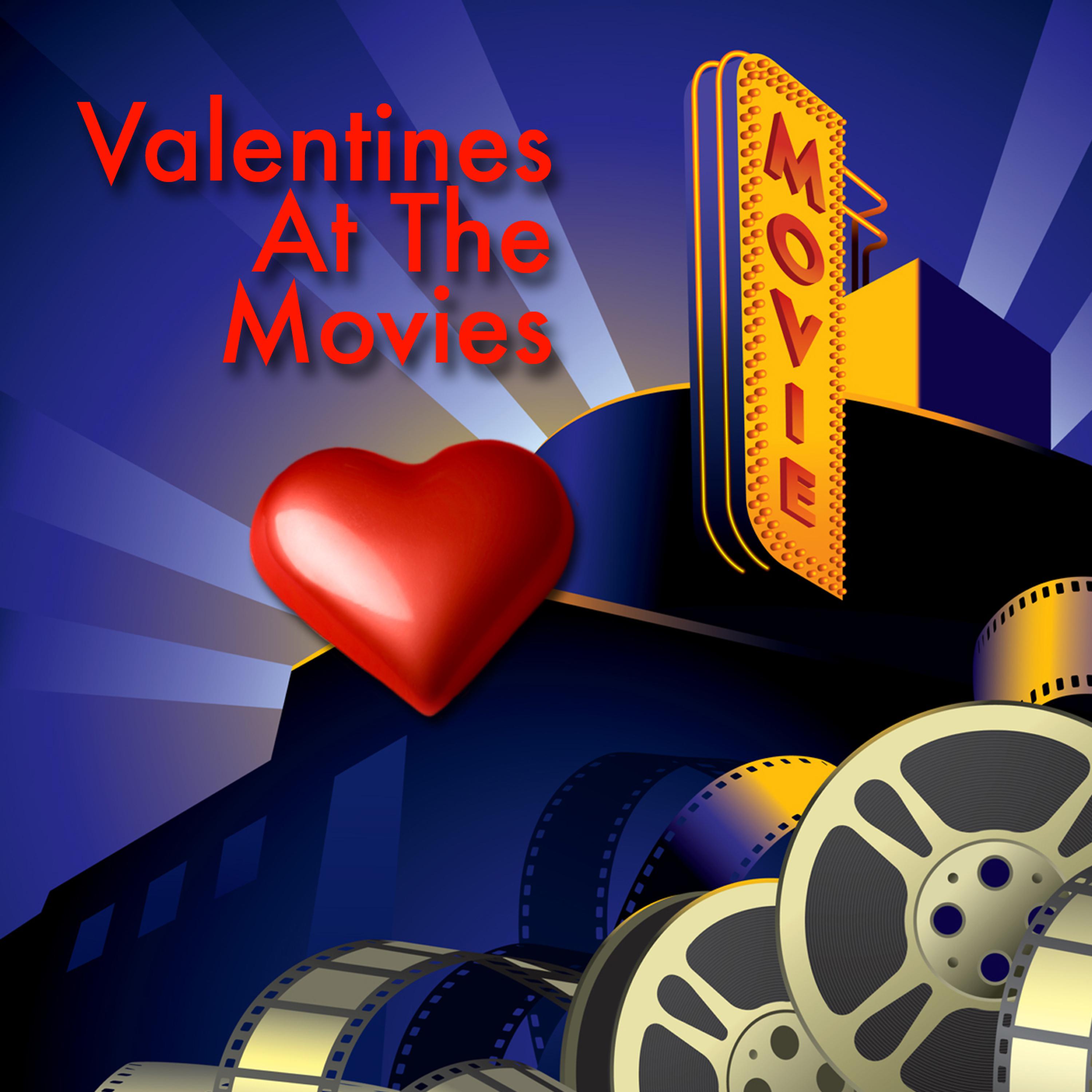 Постер альбома Valentines At The Movies