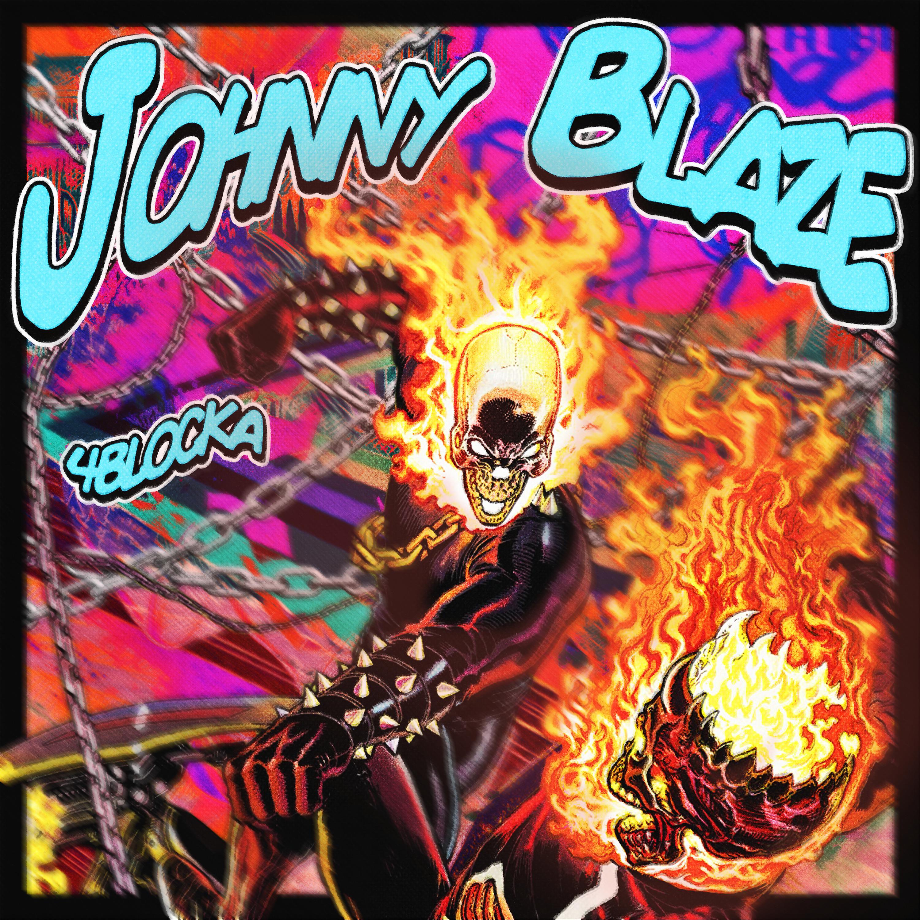 Постер альбома Johnny Blaze