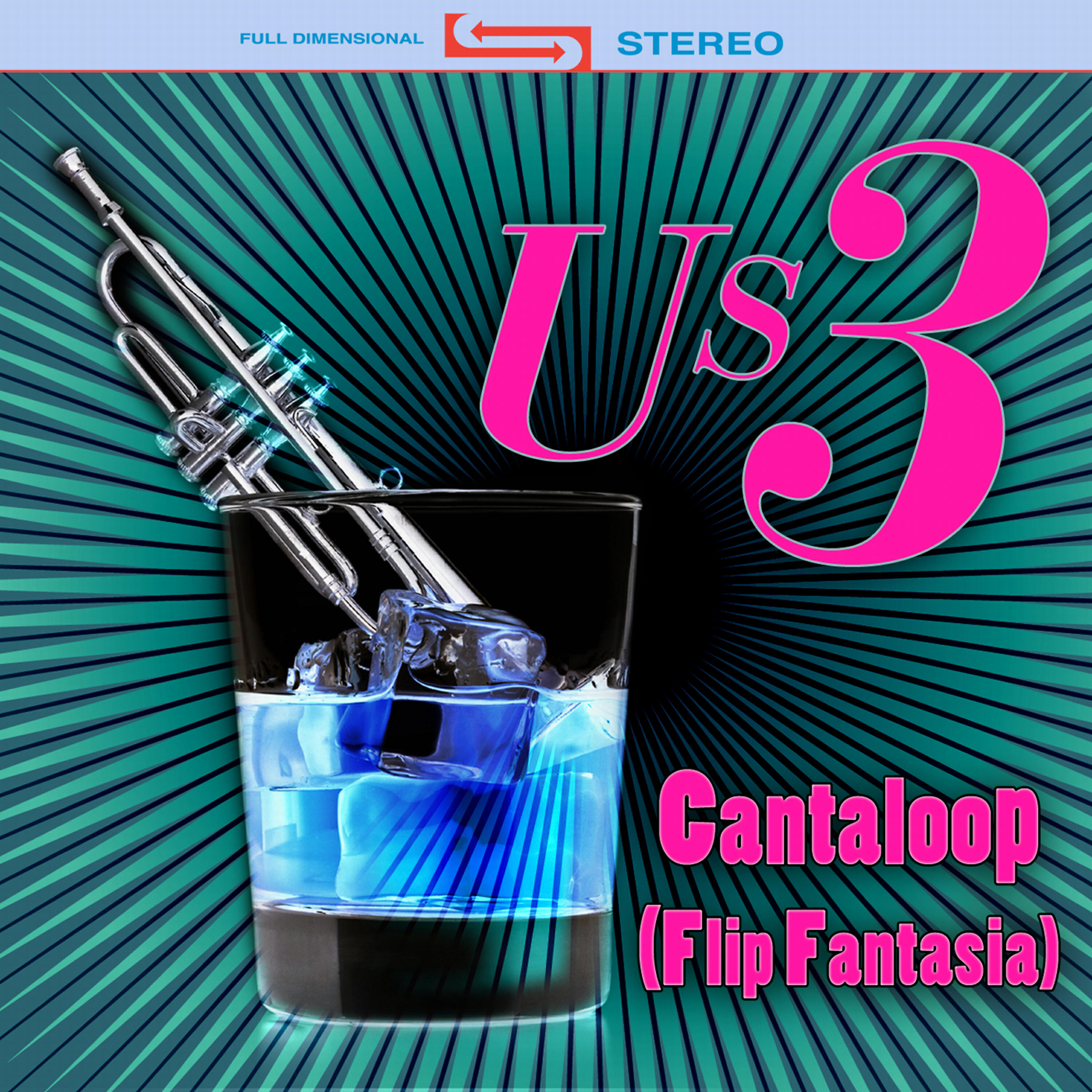 US3 - Cantaloop (Flip Fantasia) (Re-Recorded / Remastered)