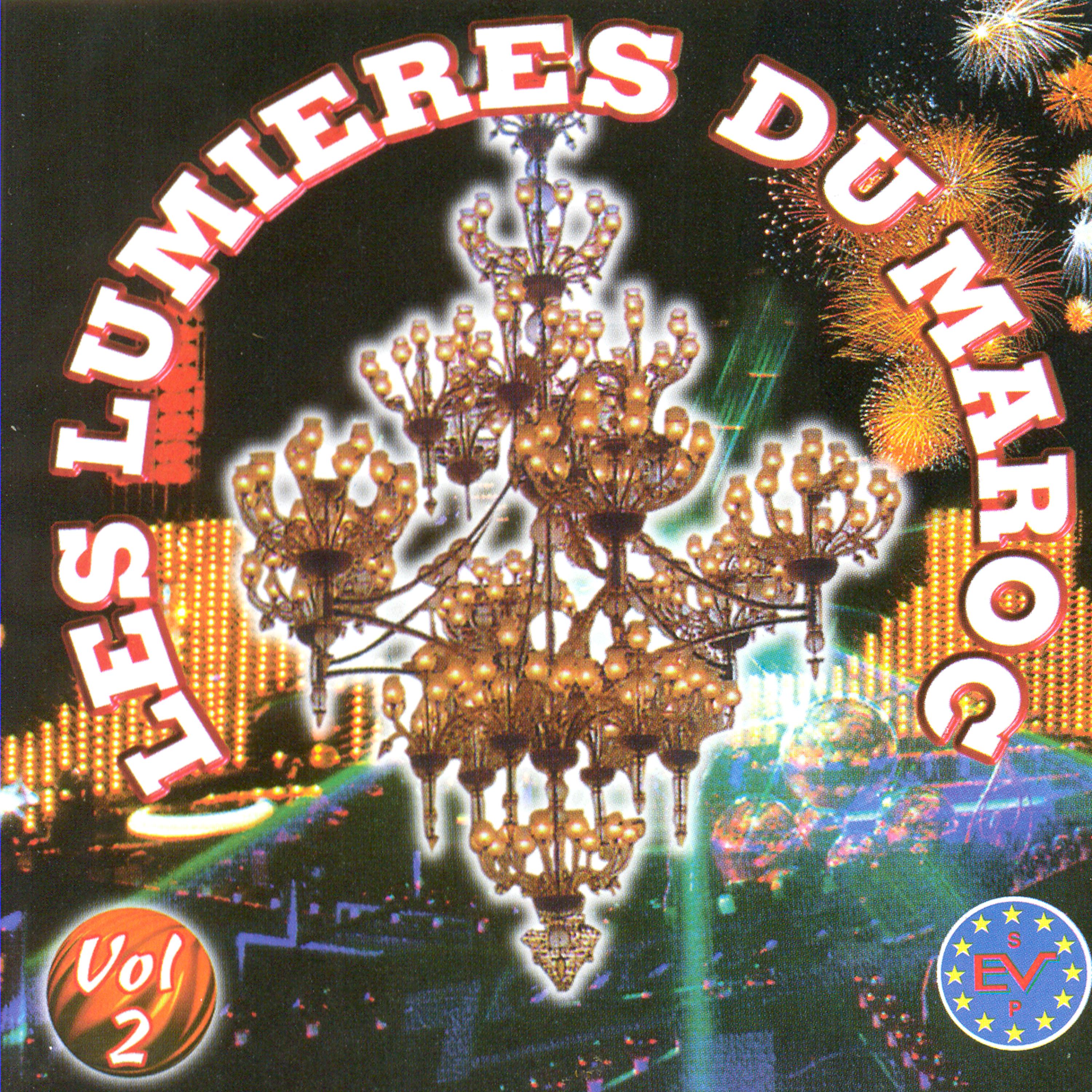 Постер альбома Les Lumieres Du Maroc