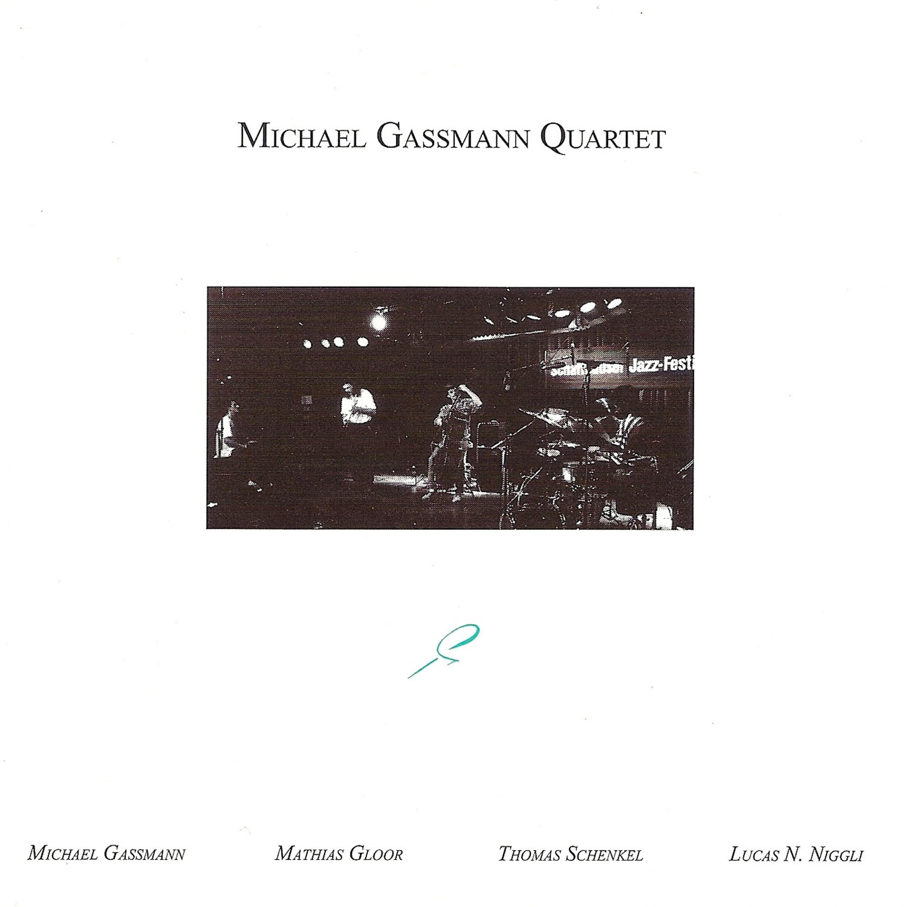 Michael Gassmann Quartet - inner unrest