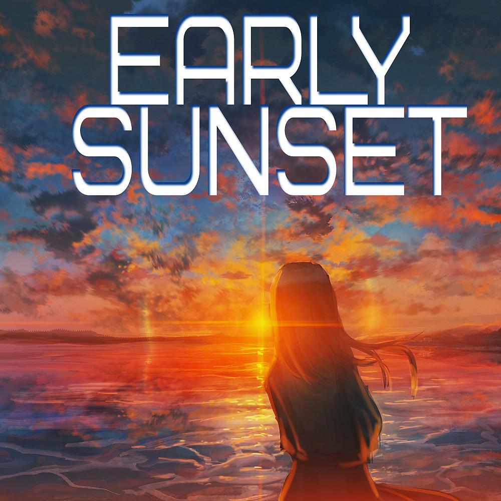 Постер альбома Early sunset