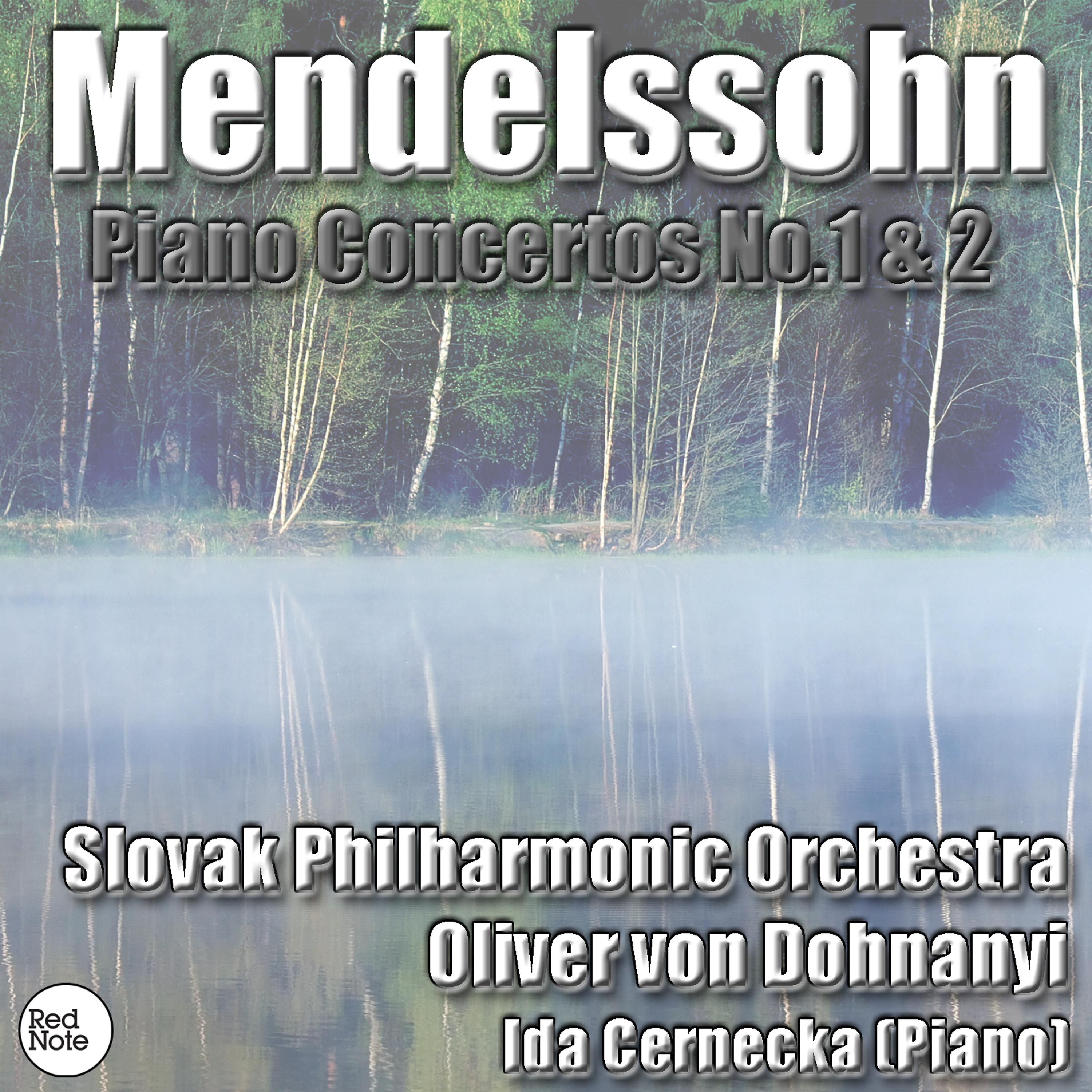 Постер альбома Mendelssohn: Piano Concertos No.1 & 2