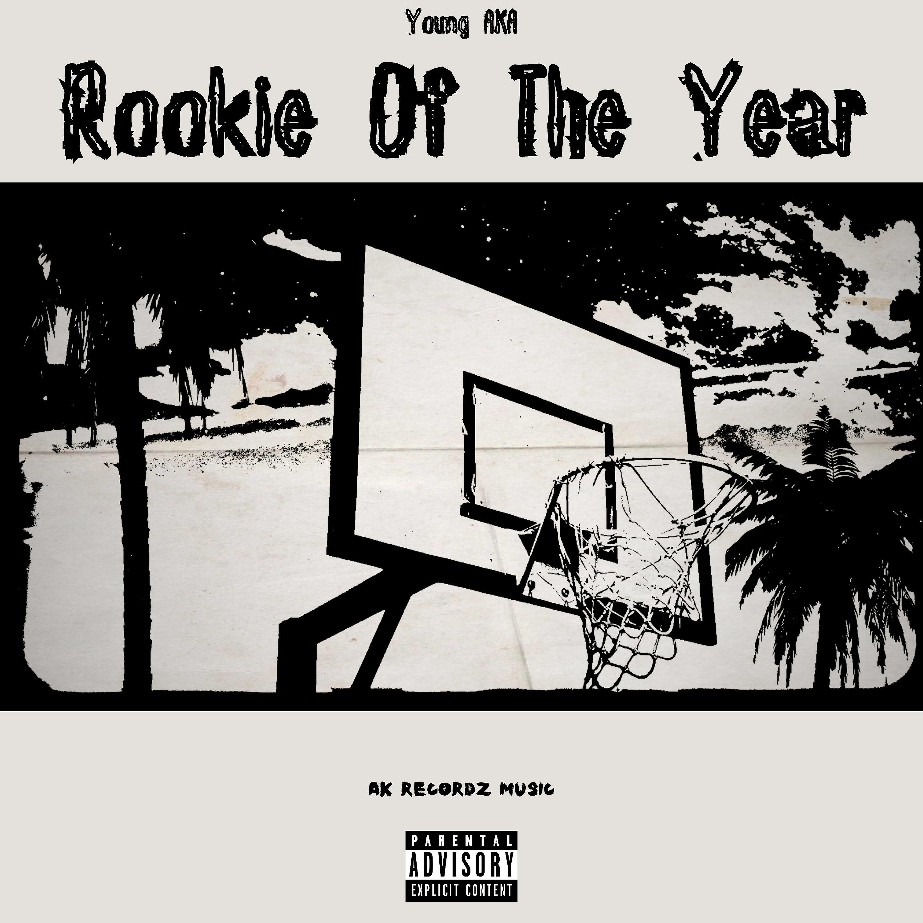 Young AKA - Rookie of the Year