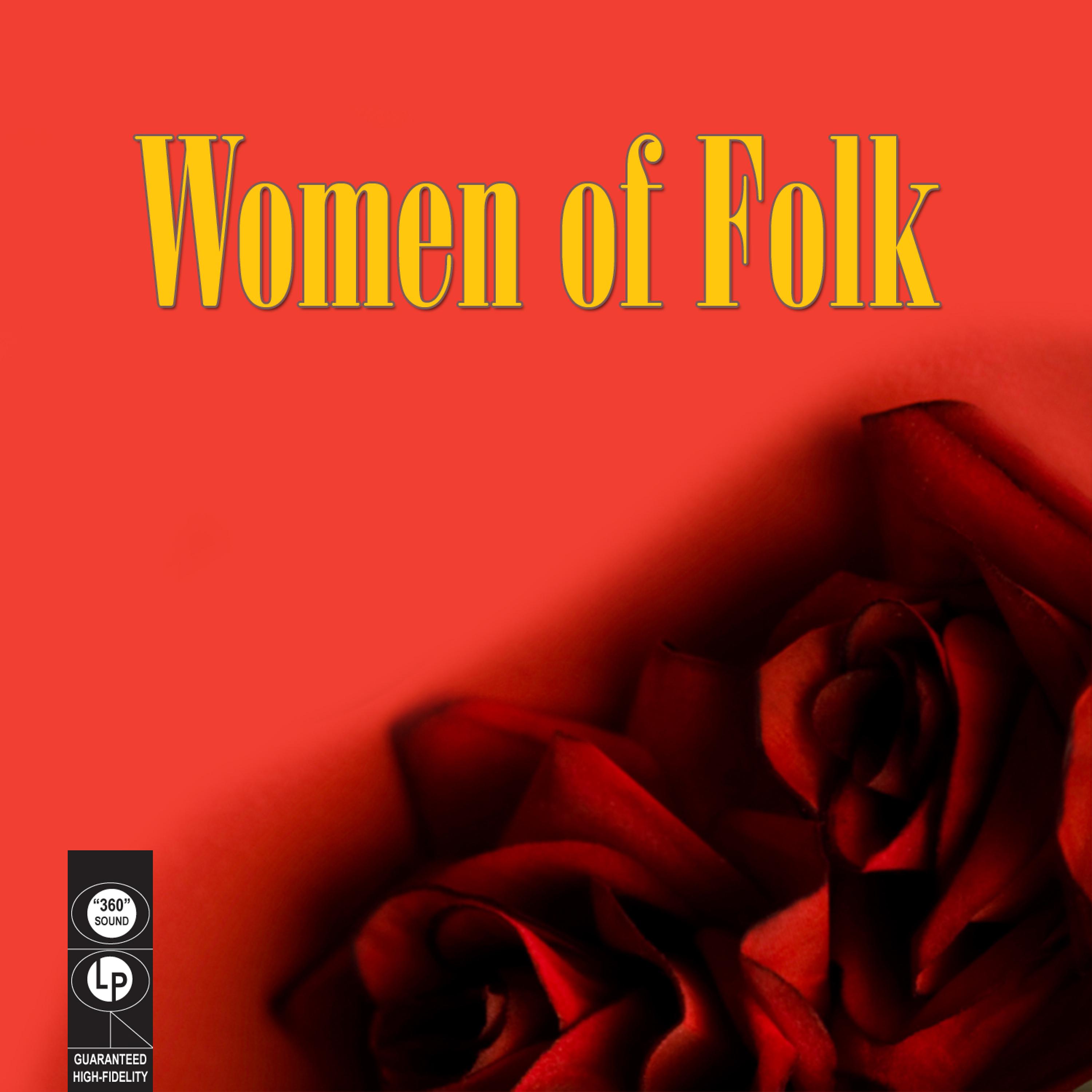 Постер альбома Women of Folk (Re-Recorded / Remastered Versions)