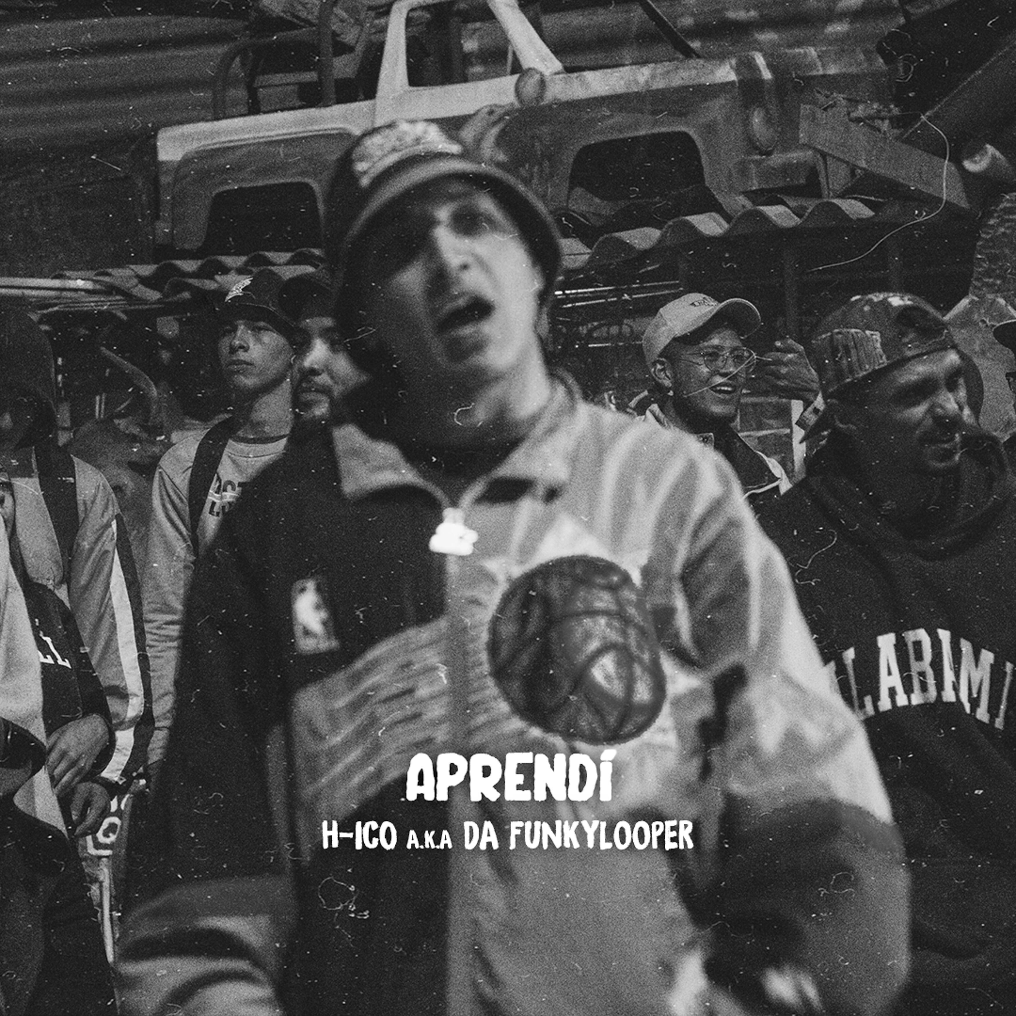 H-ico aka Da Funkylooper - Aprendí