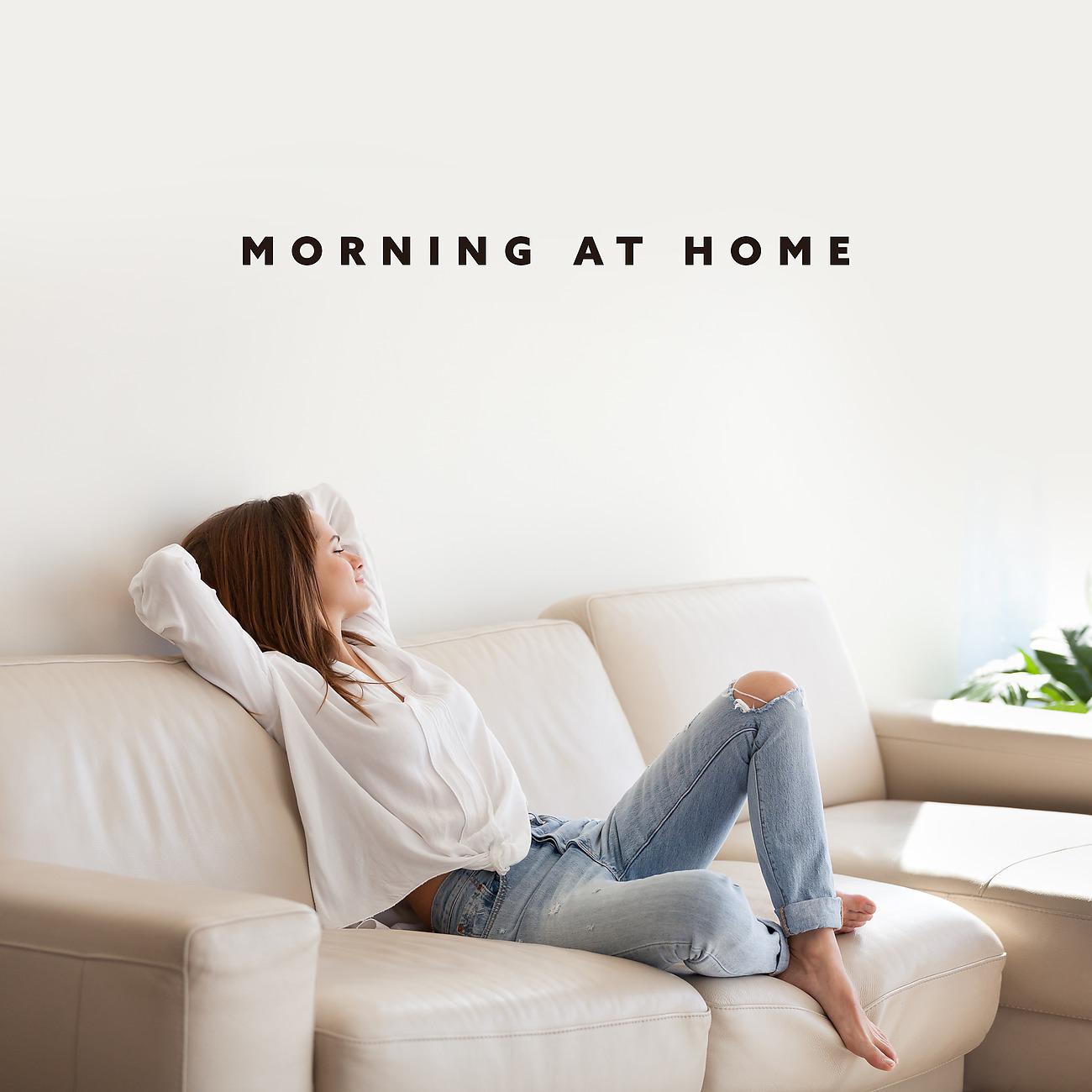 Постер альбома Morning at Home