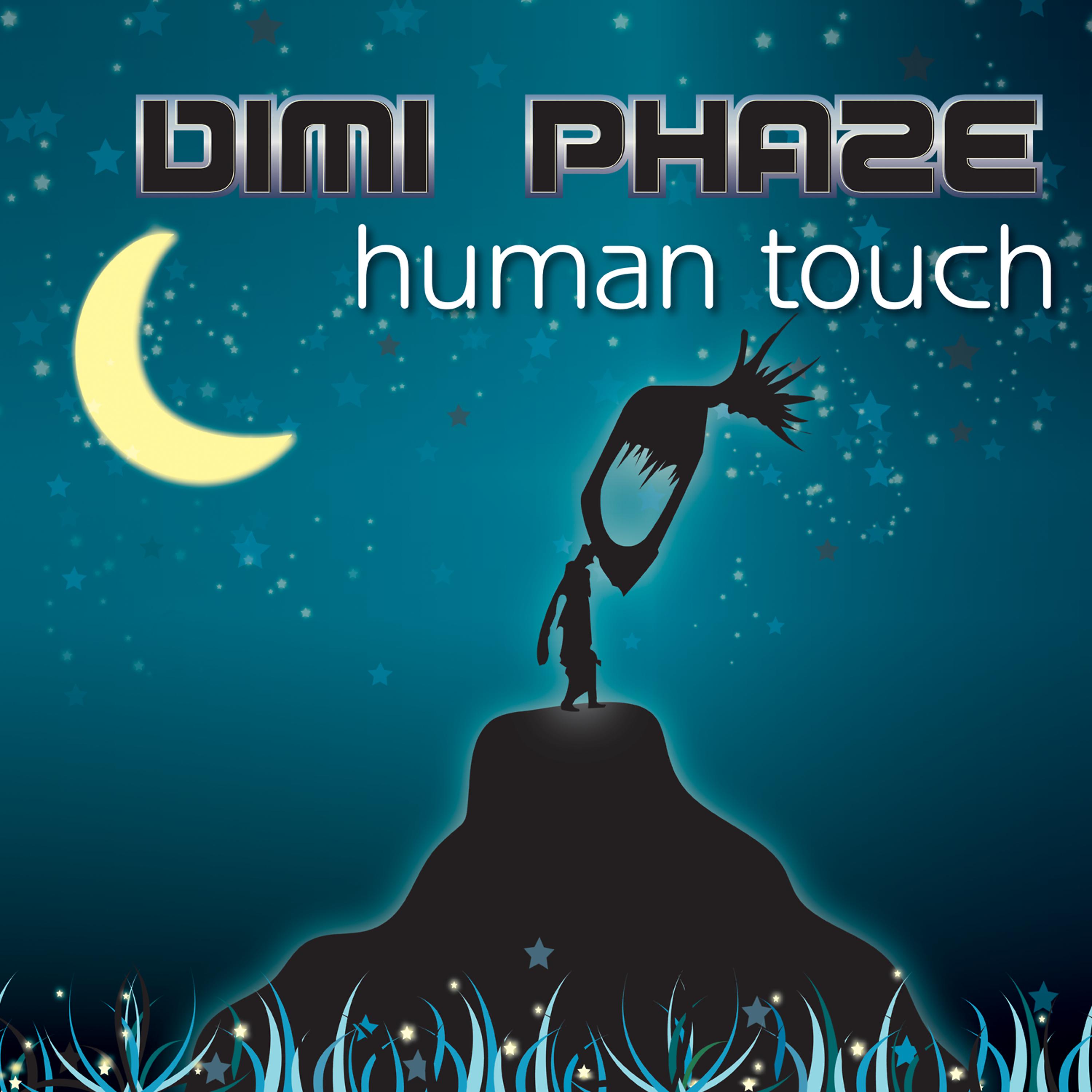 Dimi Phaze - Human Touch (V-Sag Remix)