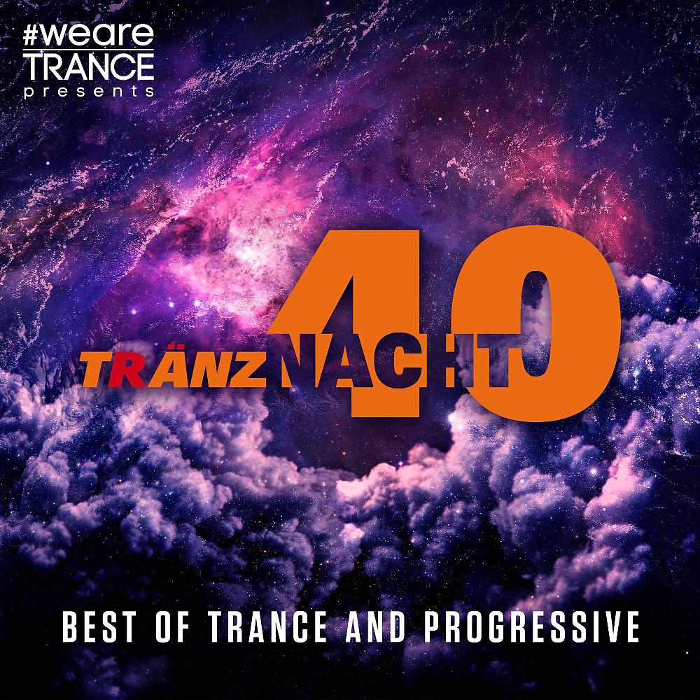 Постер альбома Tränznacht40, Vol. 1 (Best of Trance & Progressive)