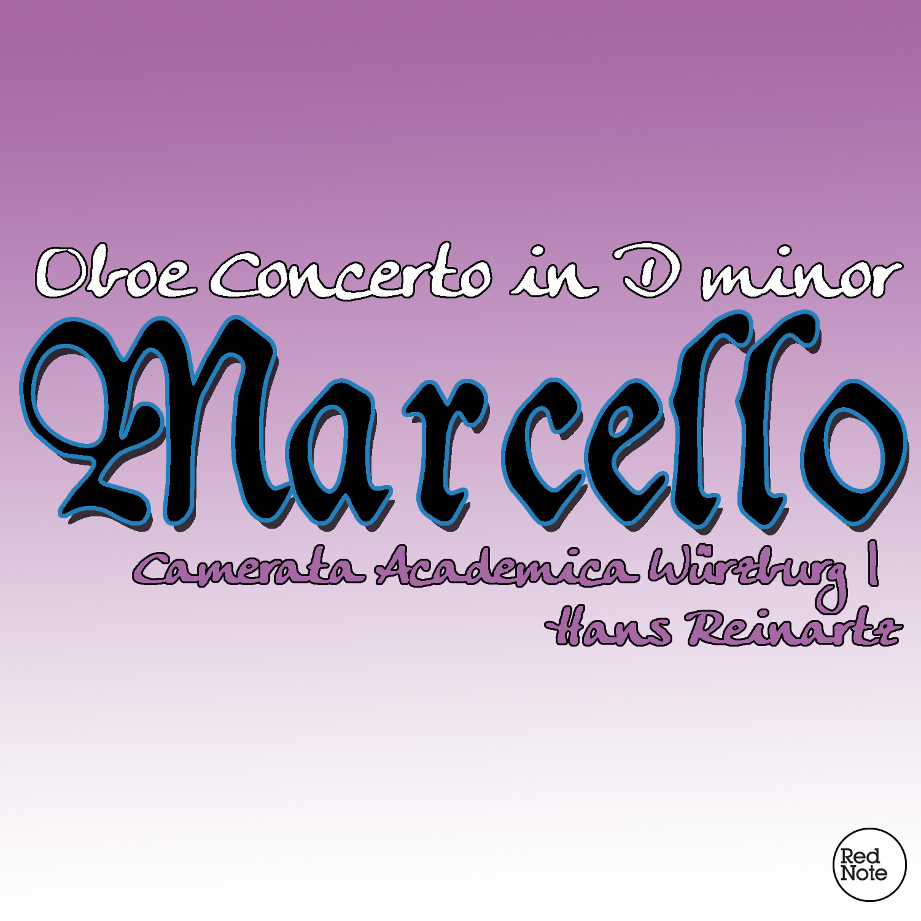 Постер альбома Marcello: Oboe Concerto in D minor