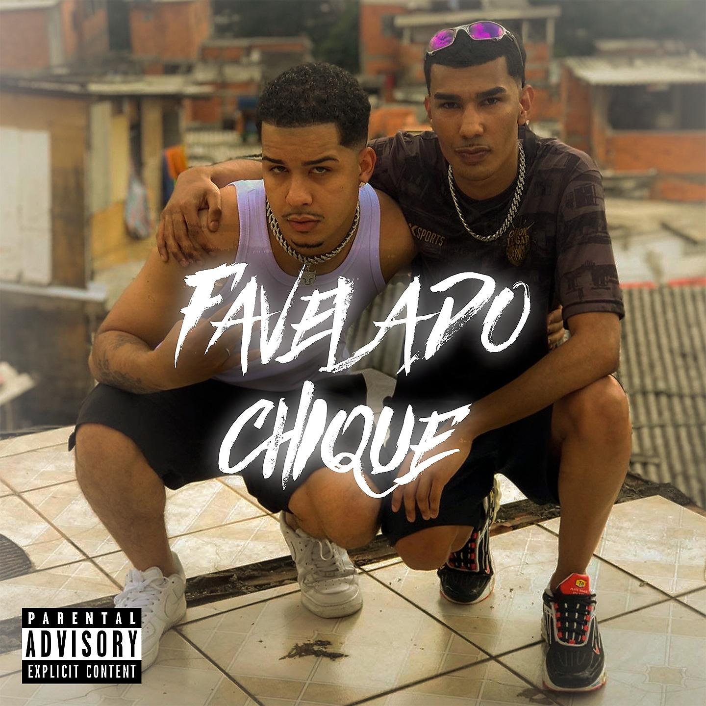 Постер альбома Favelado Chique