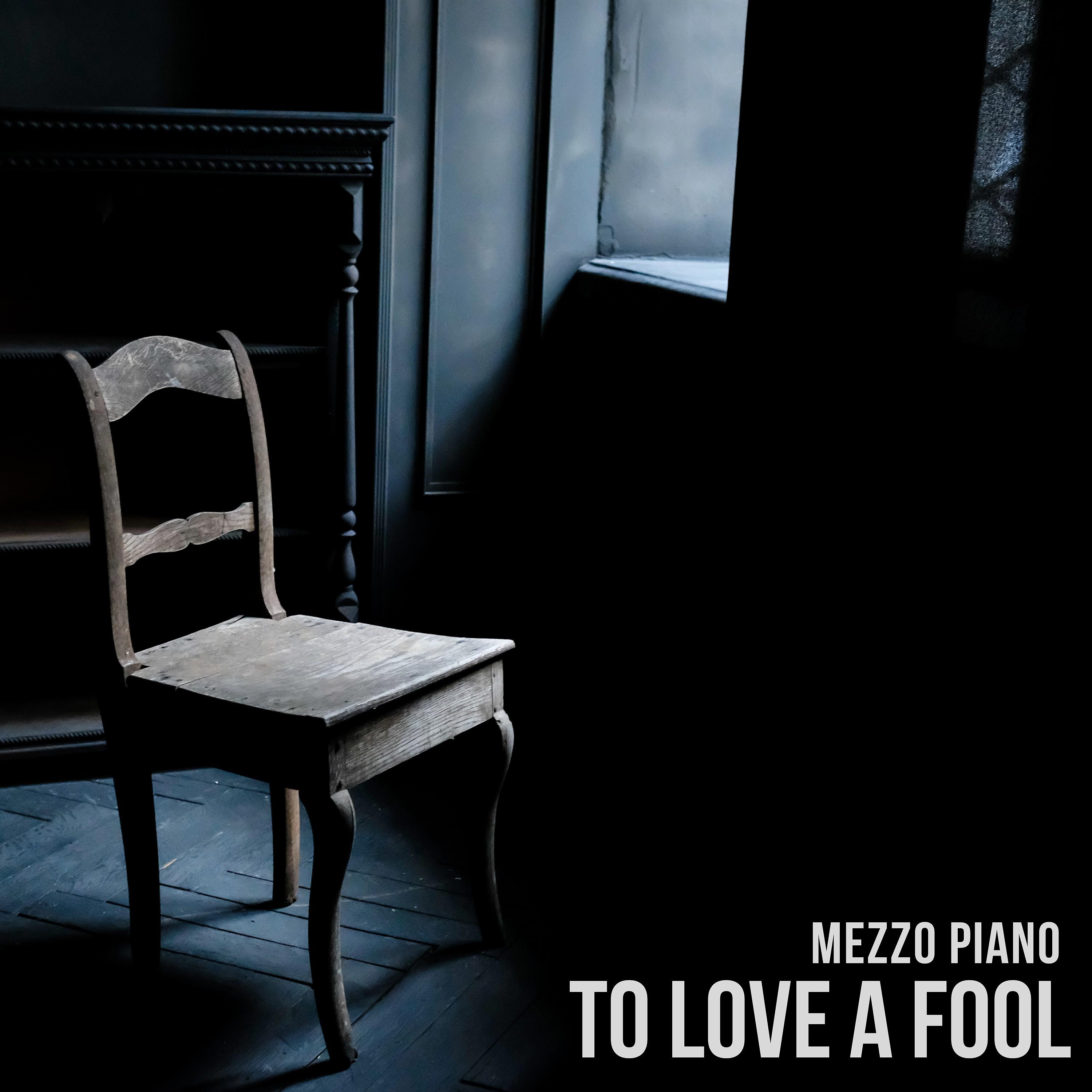 Постер альбома To Love a Fool