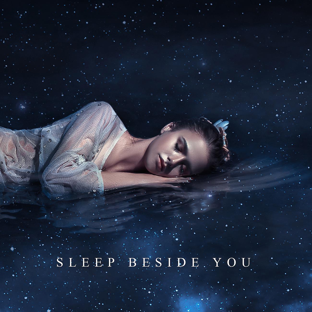 Постер альбома Sleep Beside You