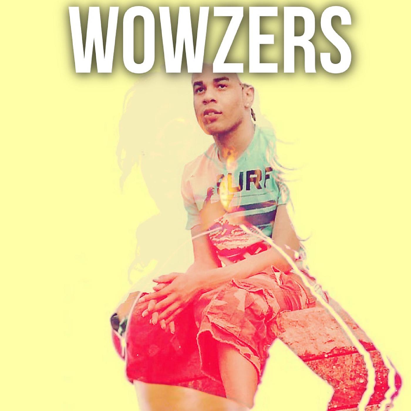 Постер альбома Wowzers