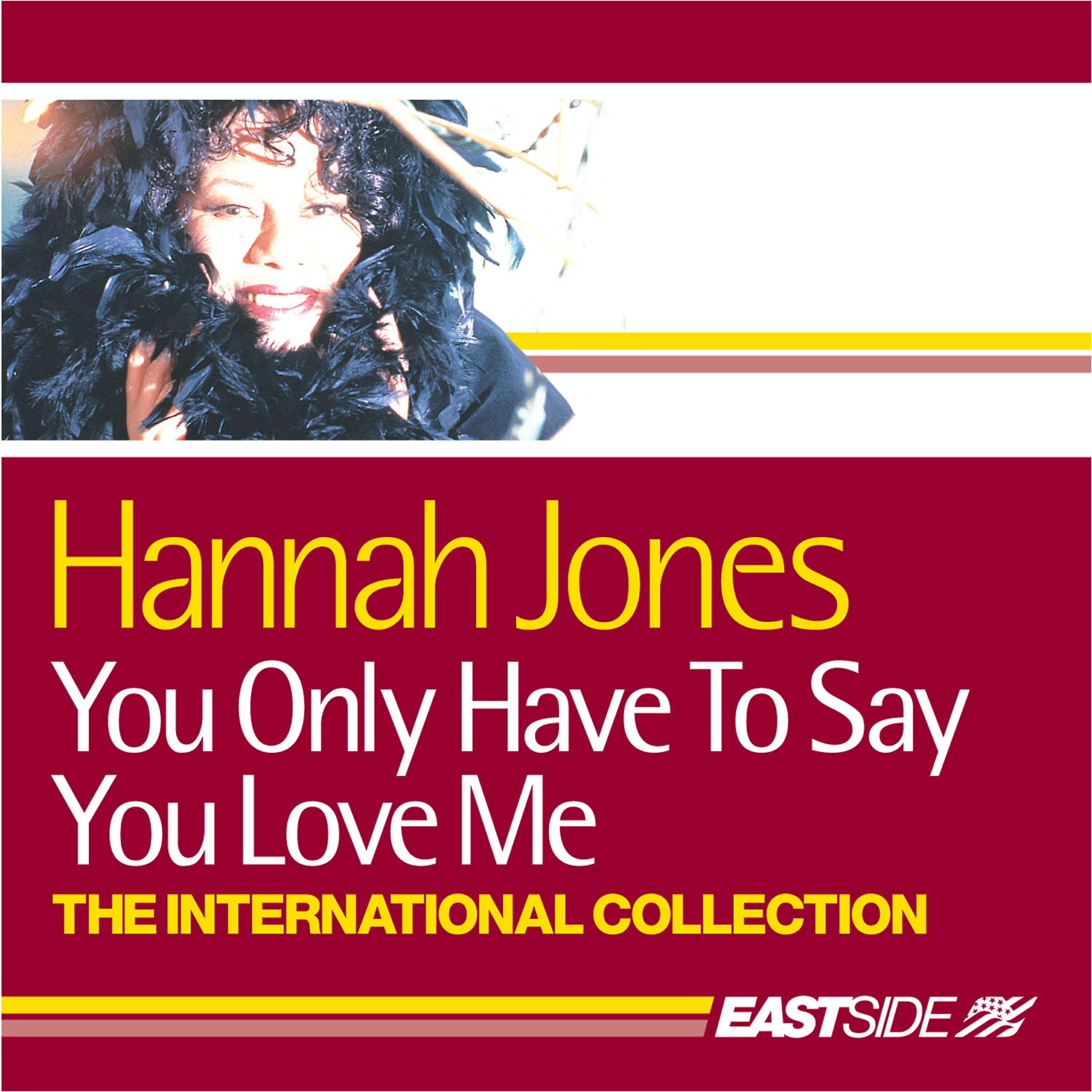Hannah Jones - You Only Have To Say You Love Me (Almighty Definitive Mix)