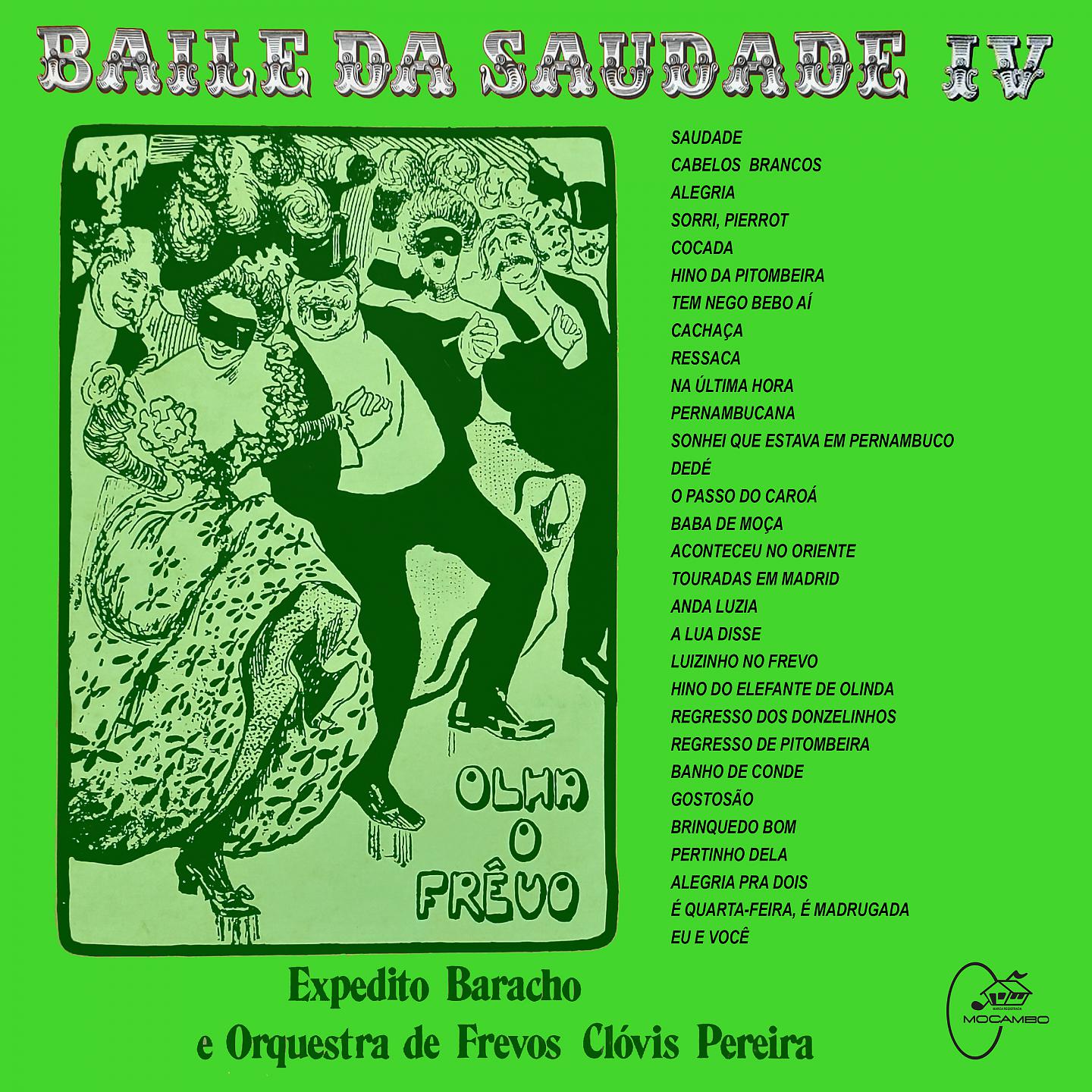 Постер альбома Baile Da Saudade, Vol. 4