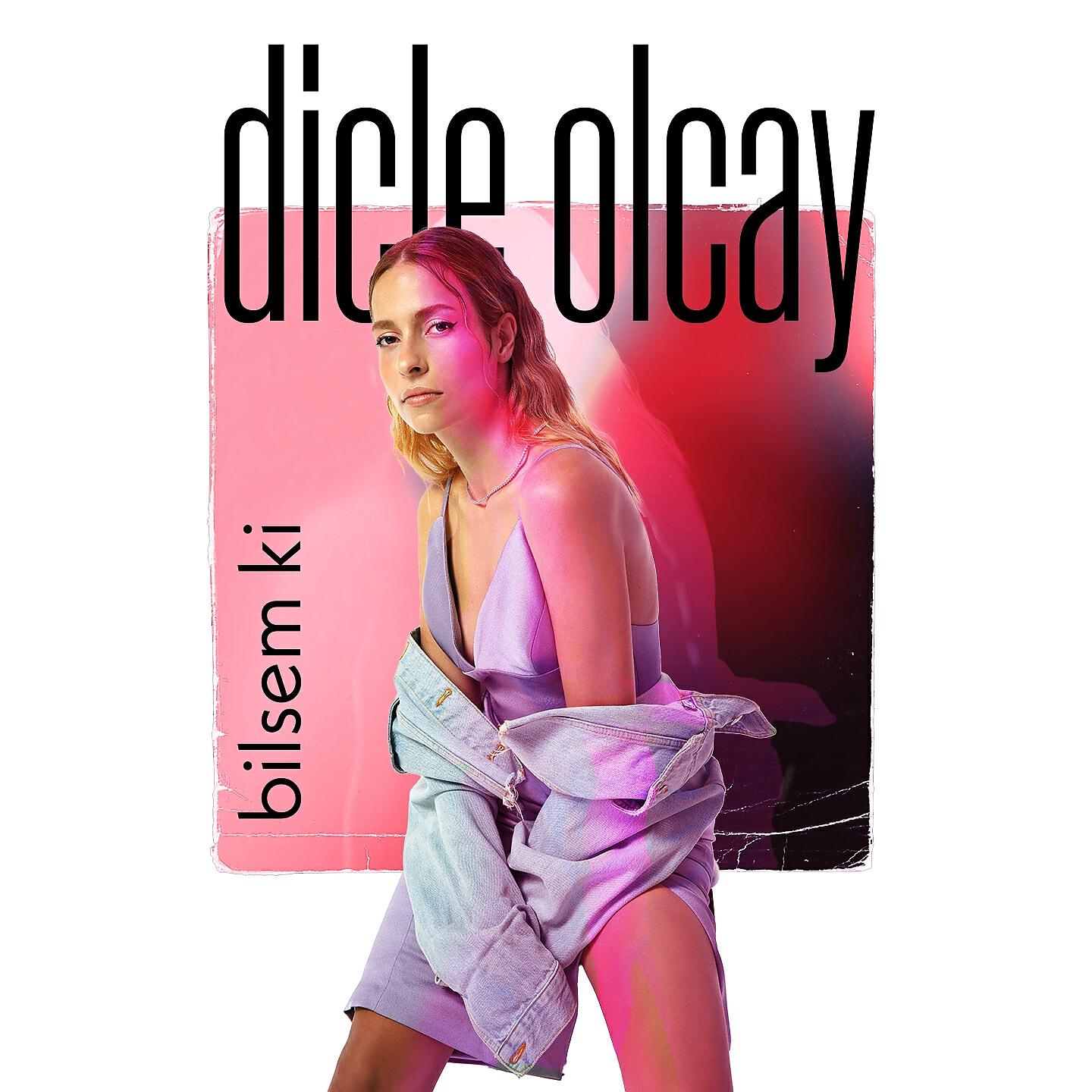 Dicle Olcay - Bilsem Ki (Akustik)