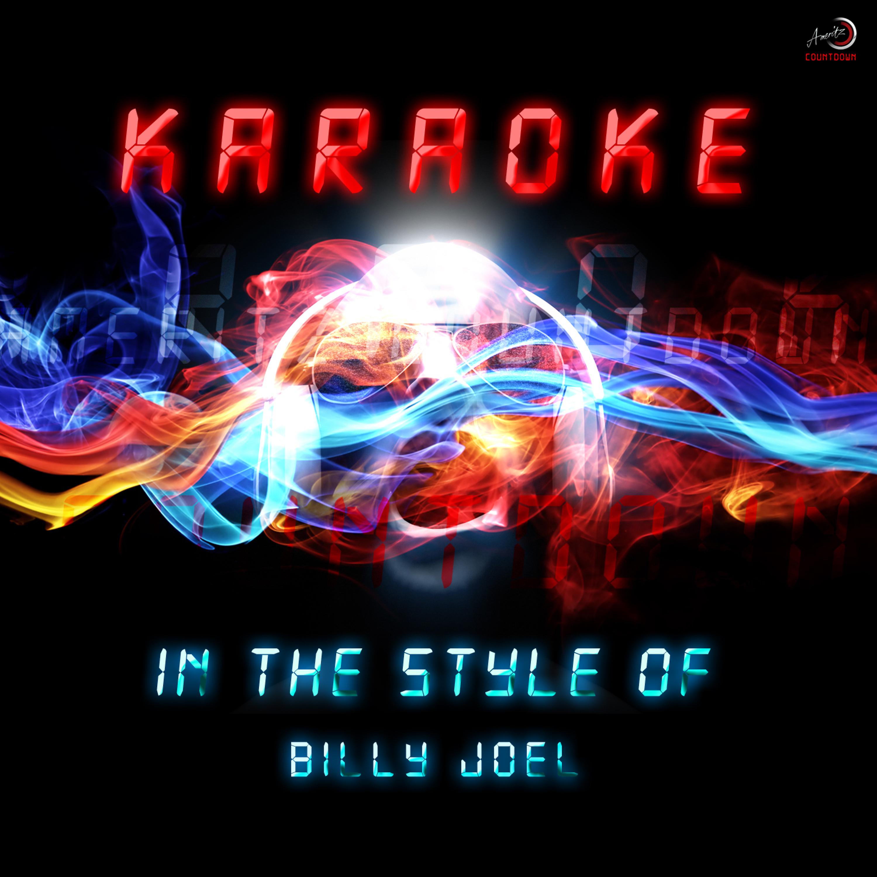 Постер альбома Karaoke (In the Style of Billy Joel)