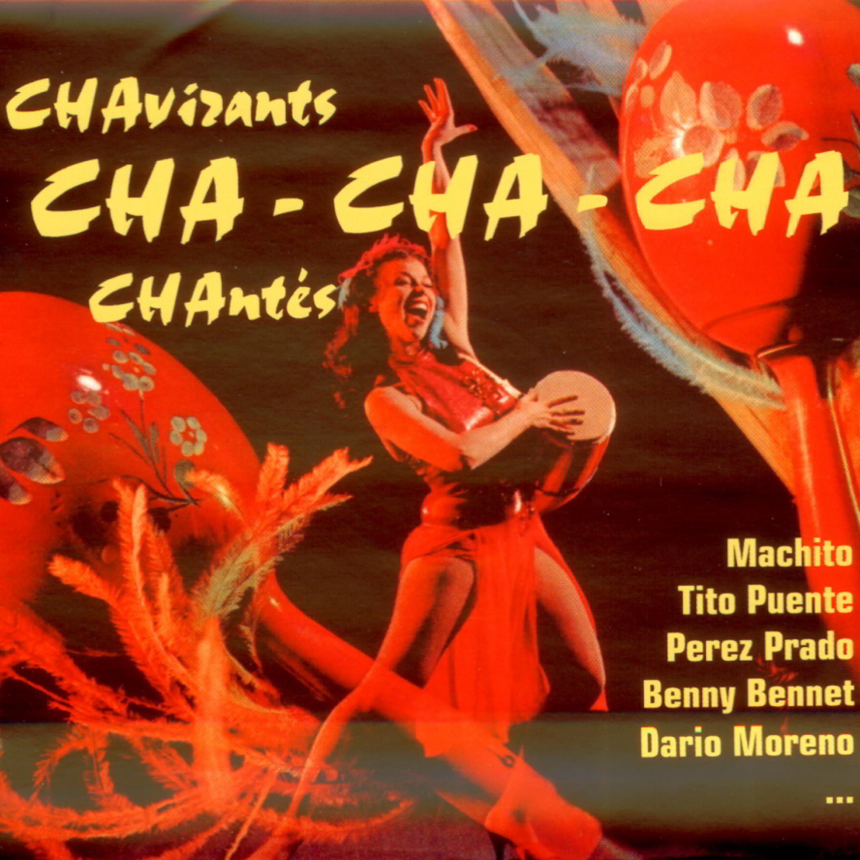 Постер альбома Chavirants Cha-Cha-Cha Chantés