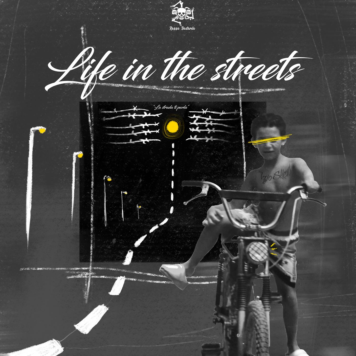 Постер альбома Life in the streets