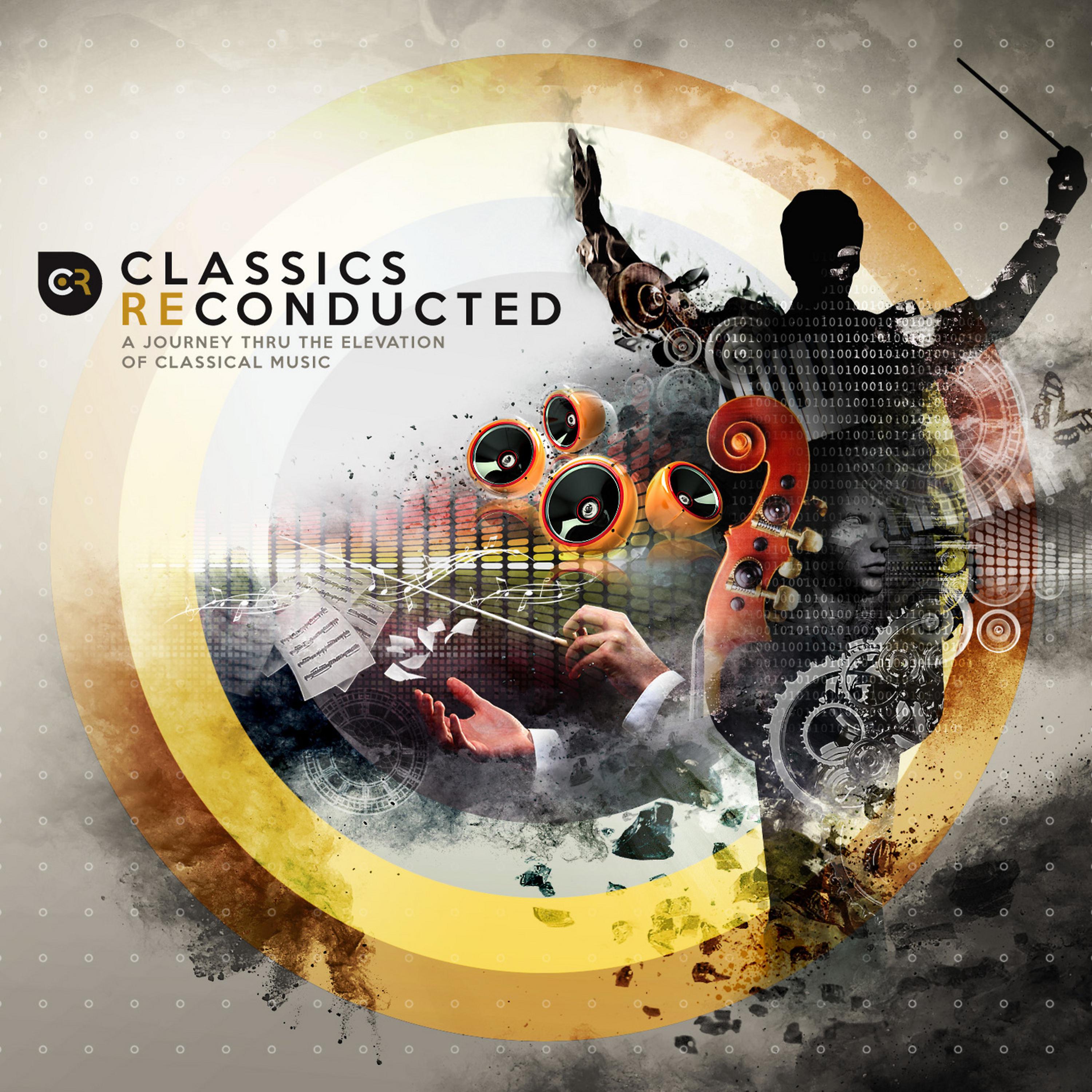 Постер альбома Classics ReConducted