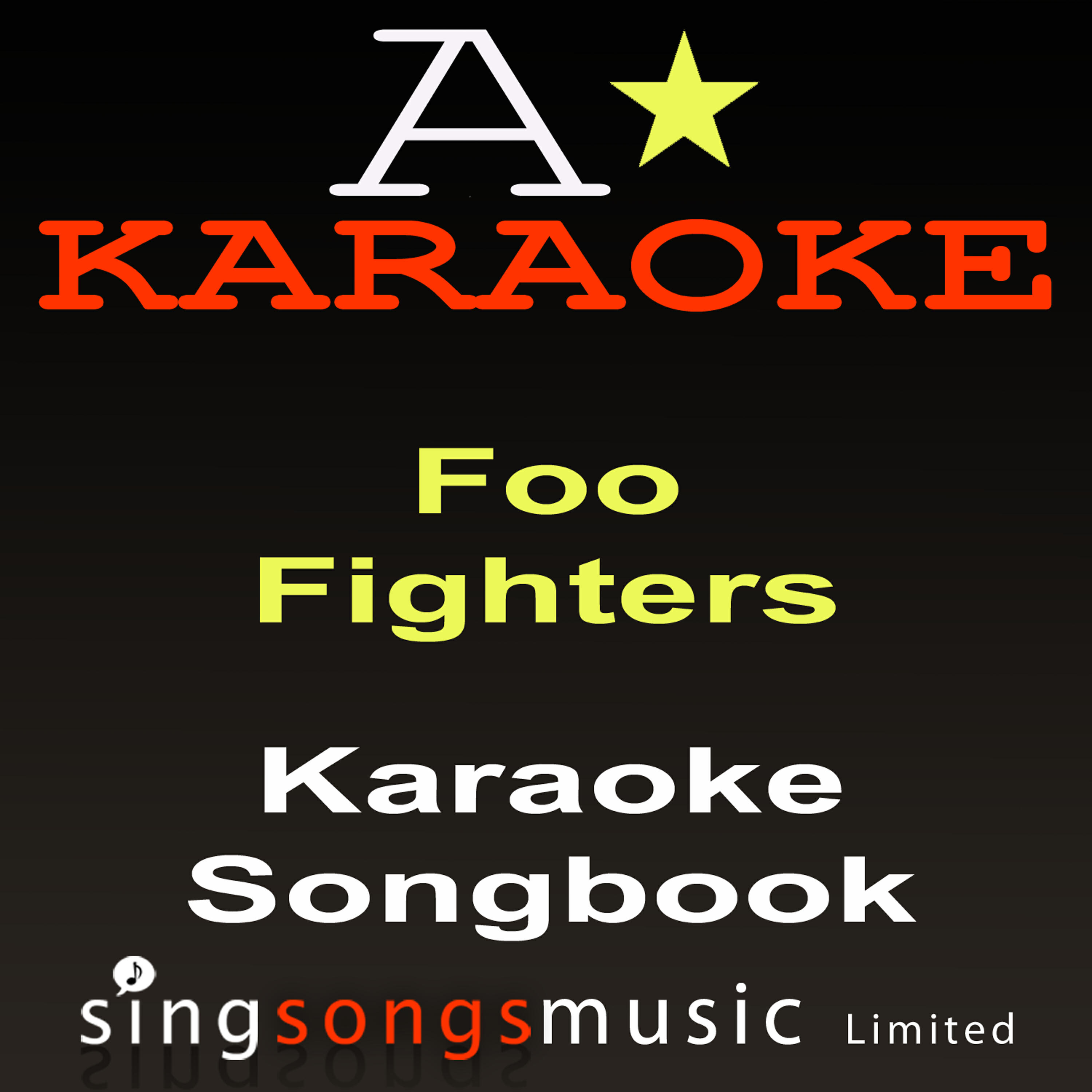 A* Karaoke - Walking After You (Originally Performed By The Foo Fighters) {Karaoke Version}