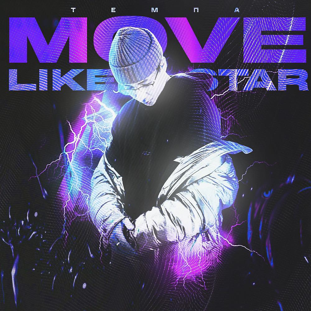 Постер альбома Move Like A Star