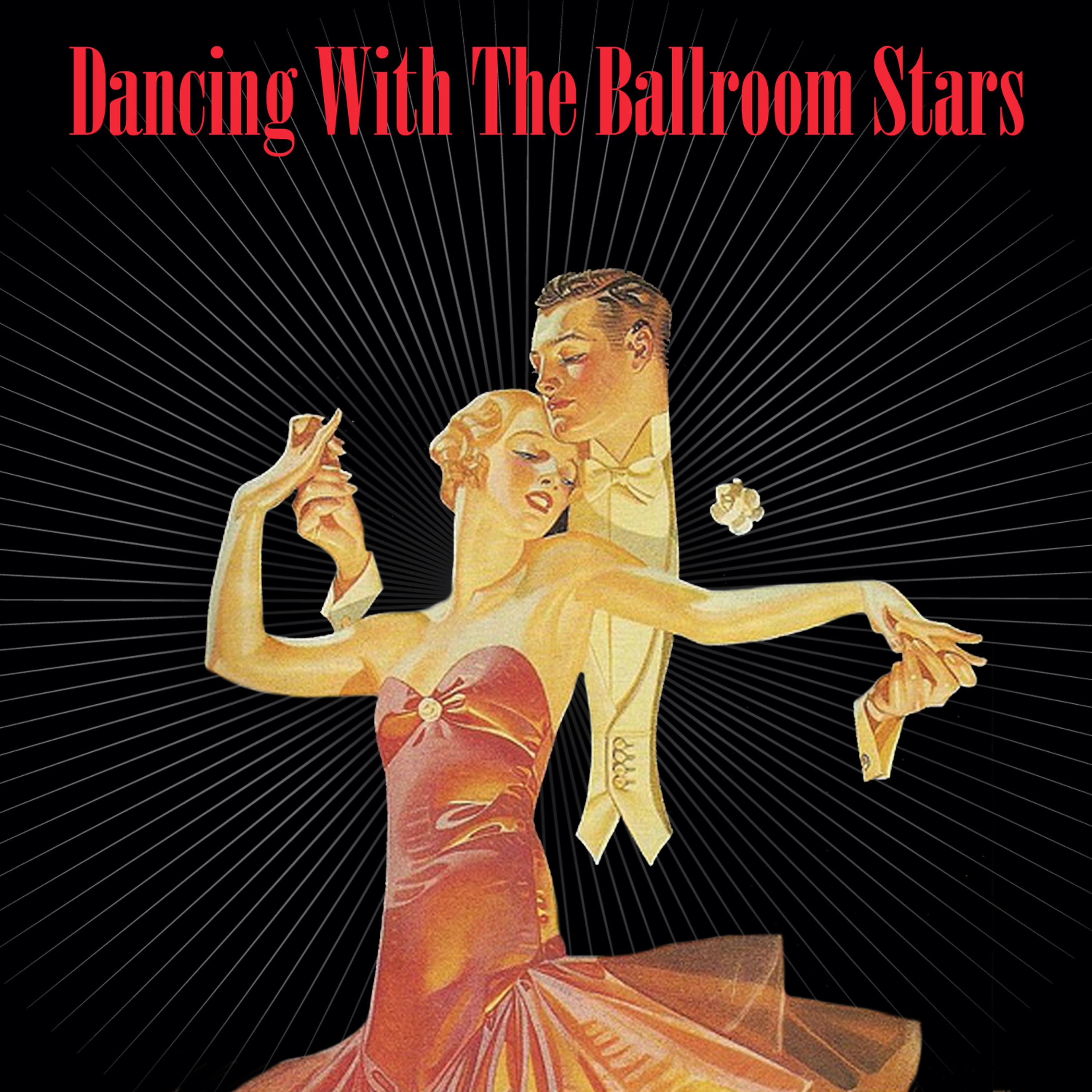 Постер альбома Dancing With The Ballroom Stars