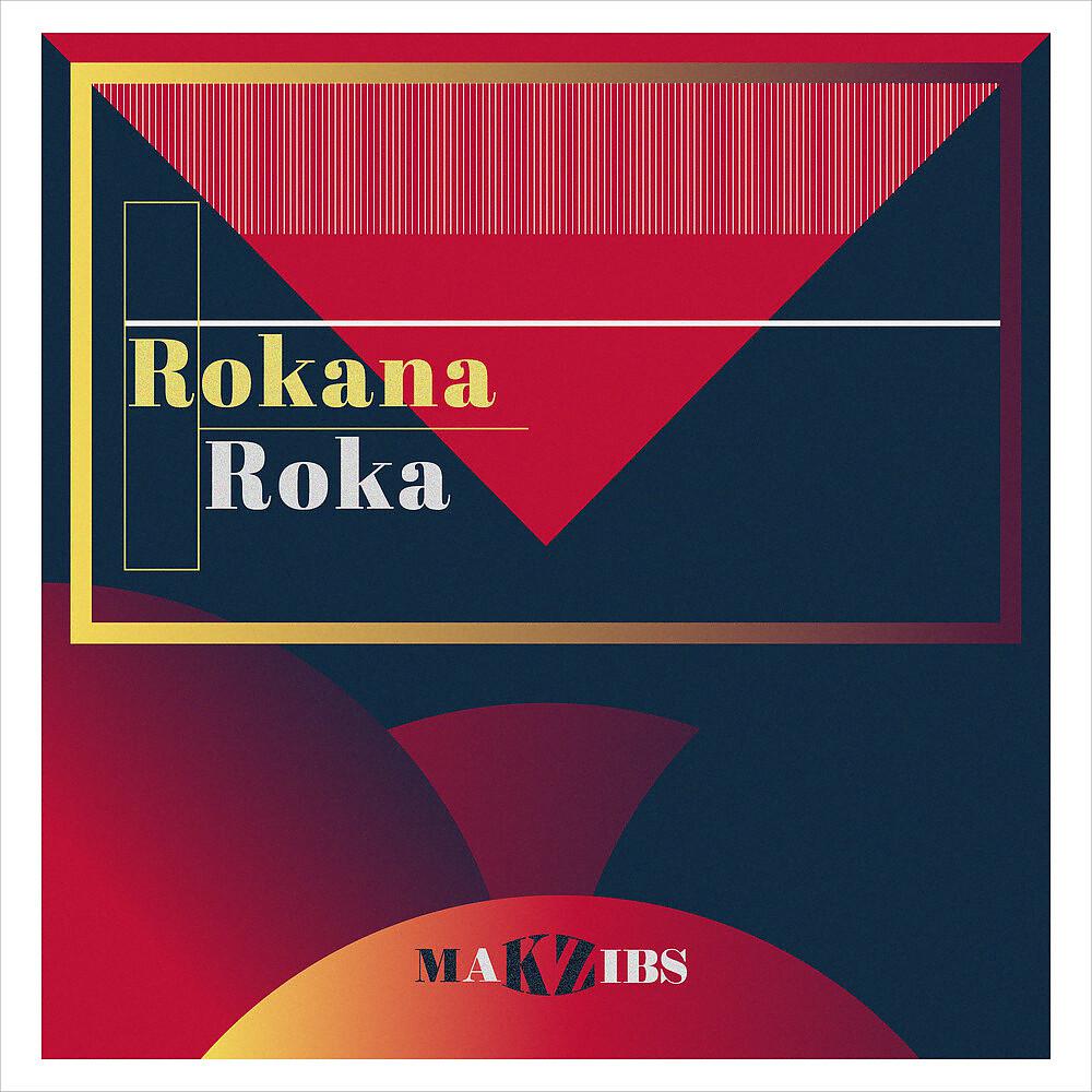 Постер альбома Rokana Roka
