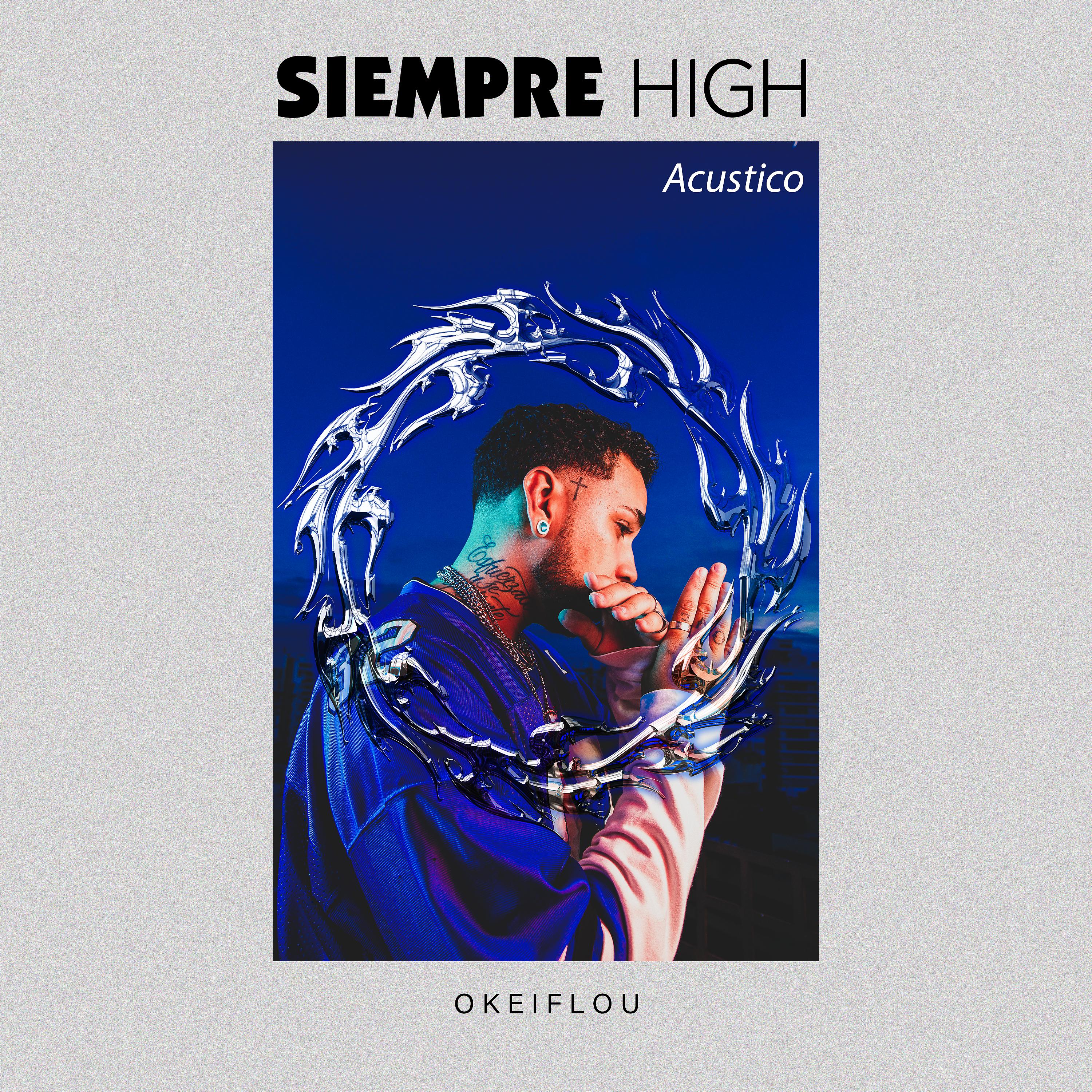 Постер альбома Siempre High (Versión Acustica)