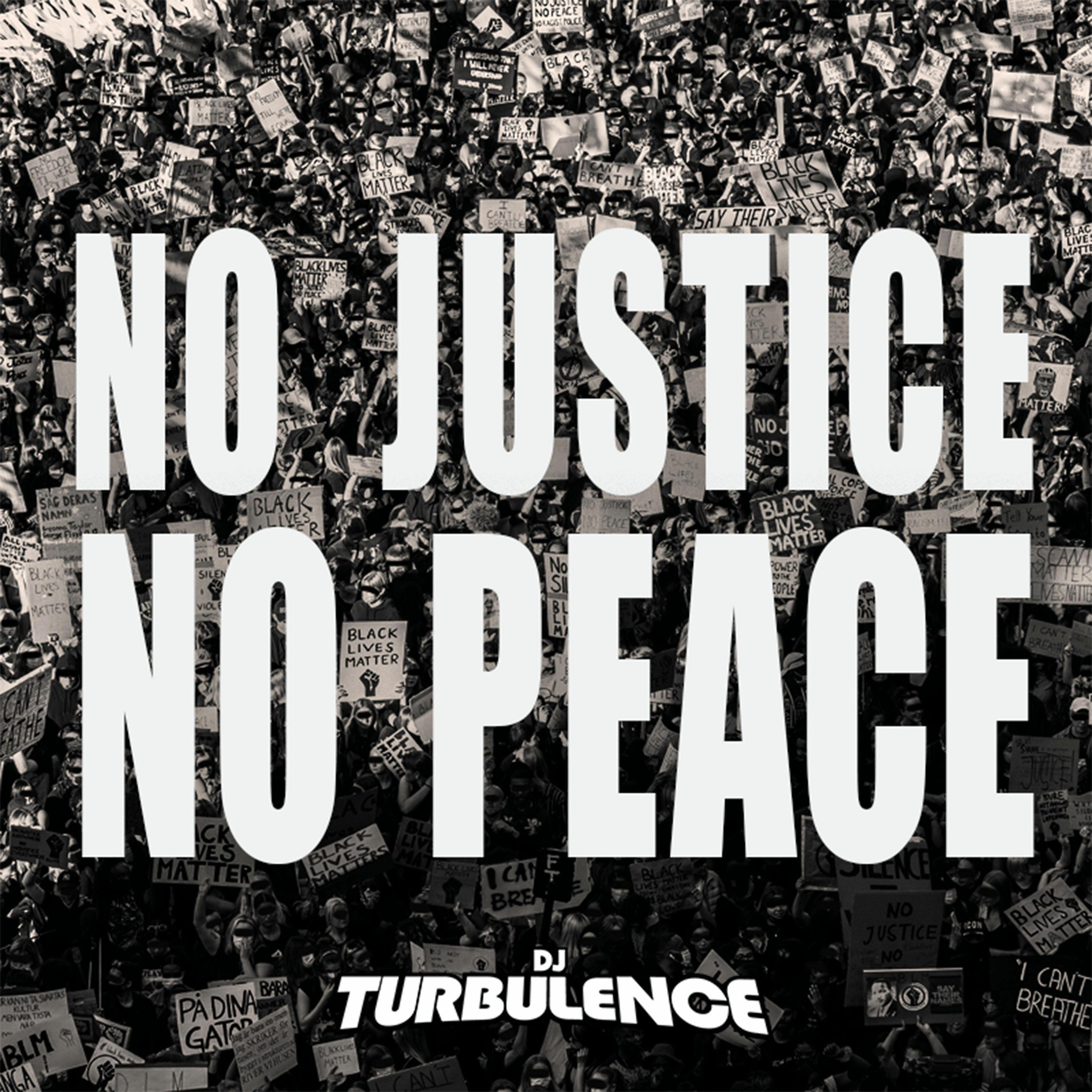 Постер альбома No Justice, No Peace
