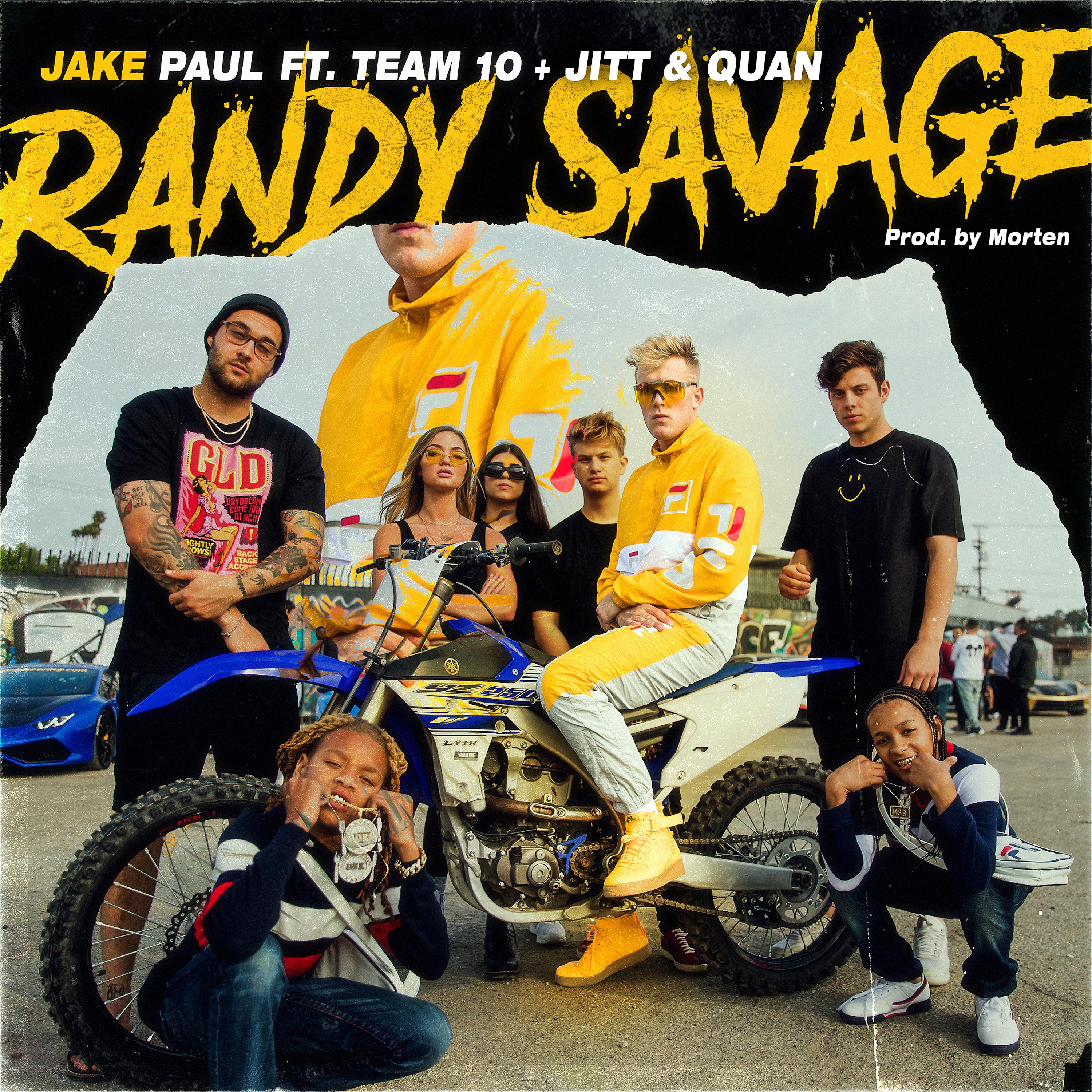 Постер альбома Randy Savage (feat. Team 10, Jitt & Quan)