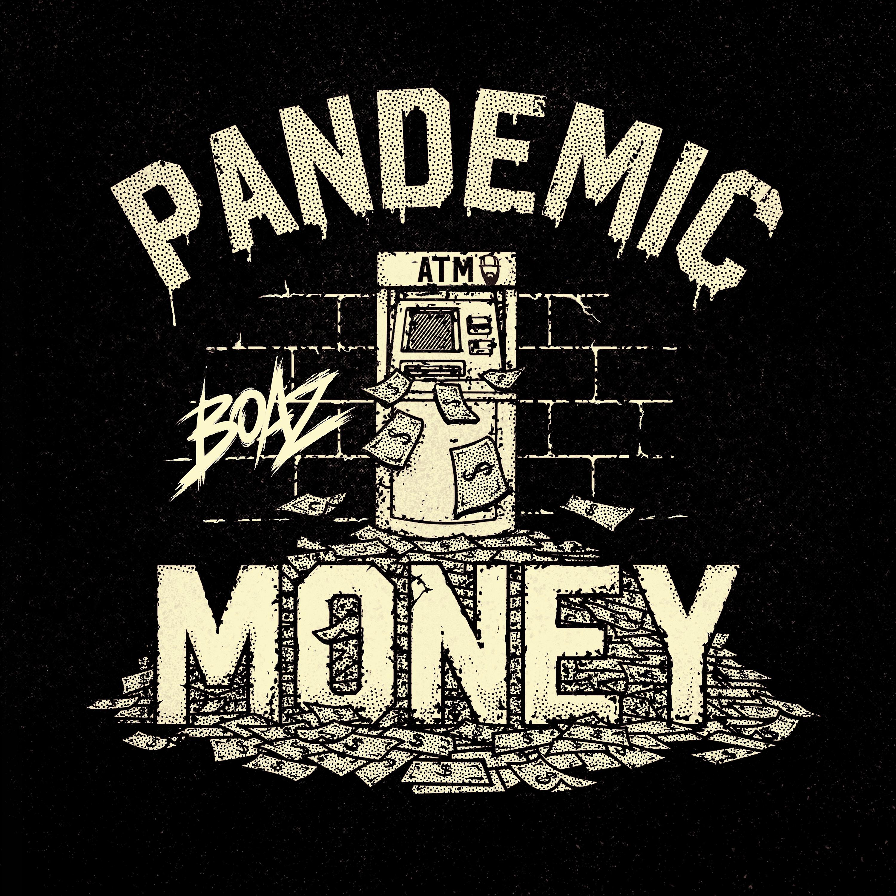 Постер альбома Pandemic Money
