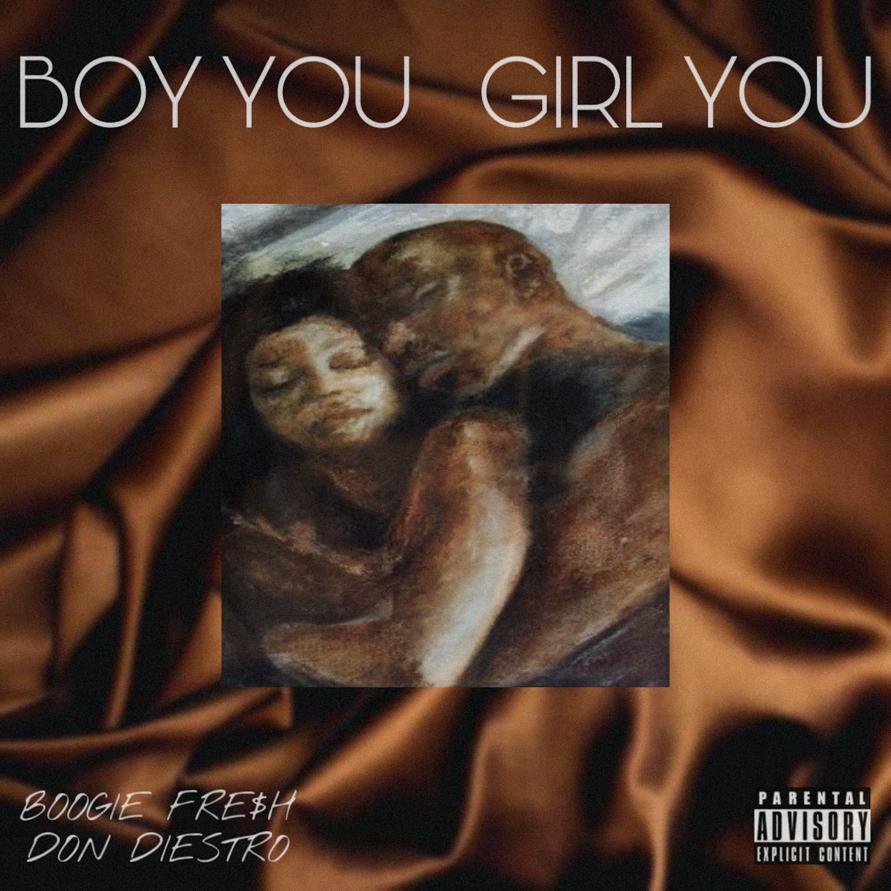 Постер альбома Boy You, Girl You (feat. Don Diestro)