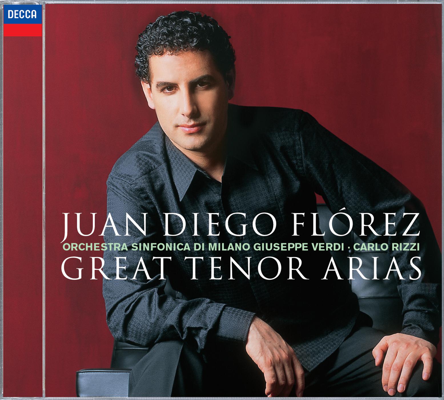 Постер альбома Juan Diego Florez: Great Tenor Arias